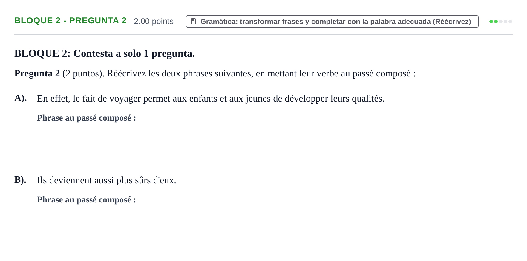 Enunciado: Bloque 2 - Pregunta 2 · Francés PAU La Rioja Ordinaria 2023