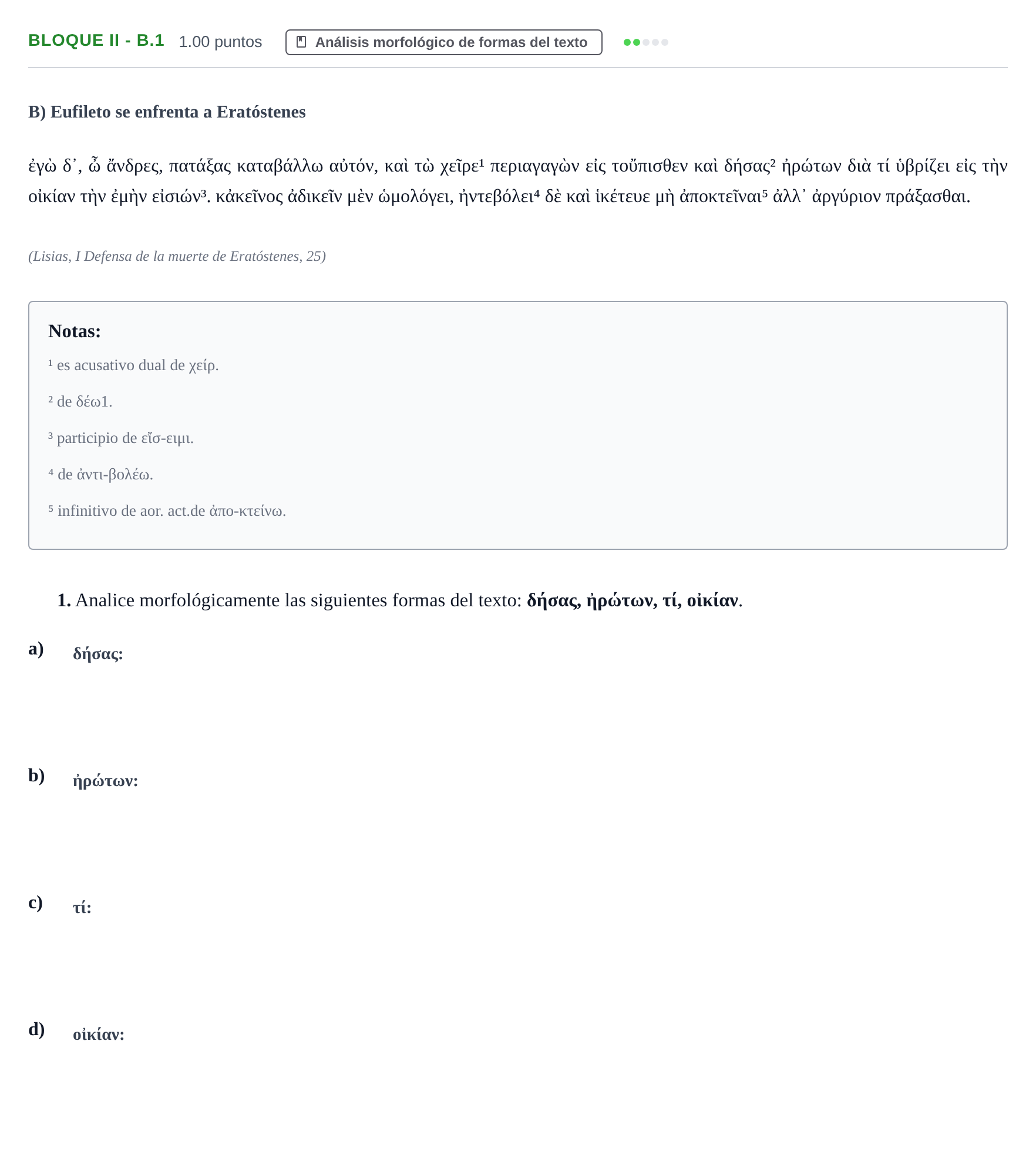 Enunciado: Bloque II - B.1 · Griego II PAU La Rioja Extraordinaria 2023