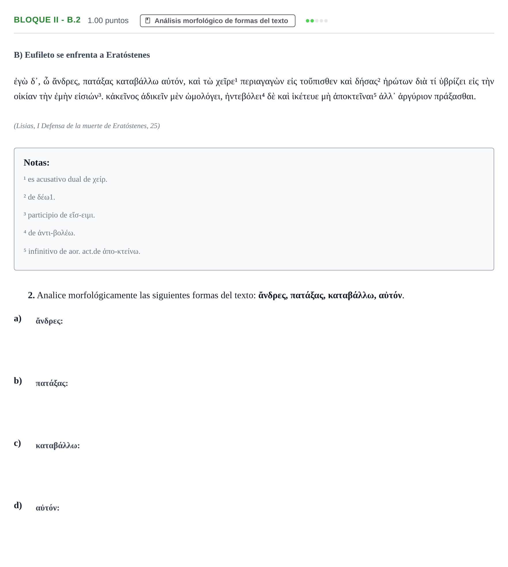 Enunciado: Bloque II - B.2 · Griego II PAU La Rioja Extraordinaria 2023