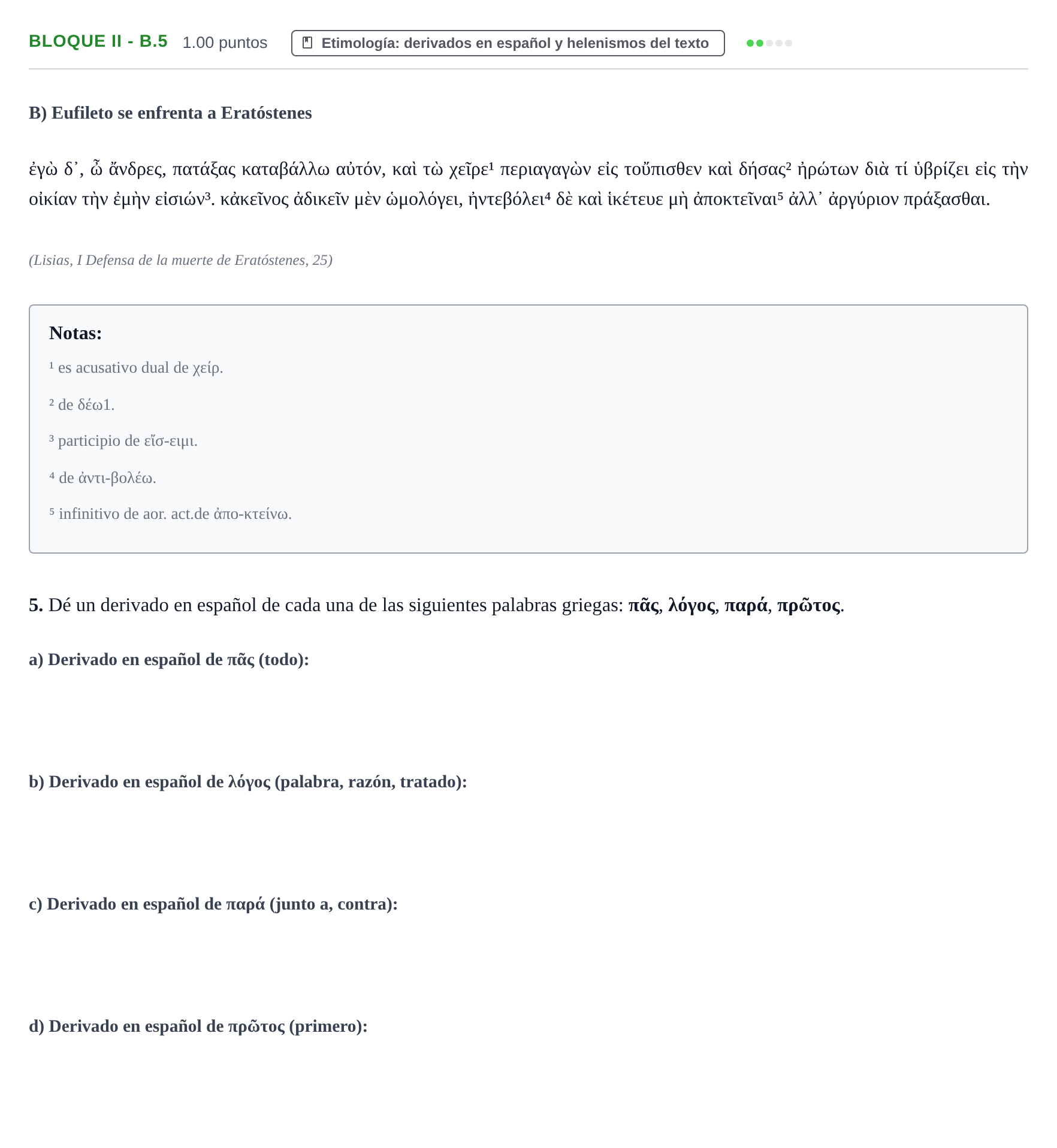 Enunciado: Bloque II - B.5 · Griego II PAU La Rioja Extraordinaria 2023