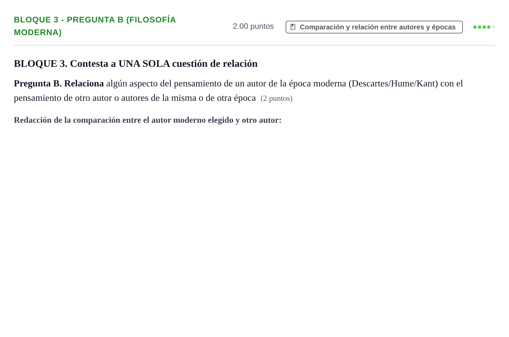Enunciado: Bloque 3 - Pregunta B (Filosofía moderna) · Historia de la Filosofía PAU La Rioja Extraordinaria 2023