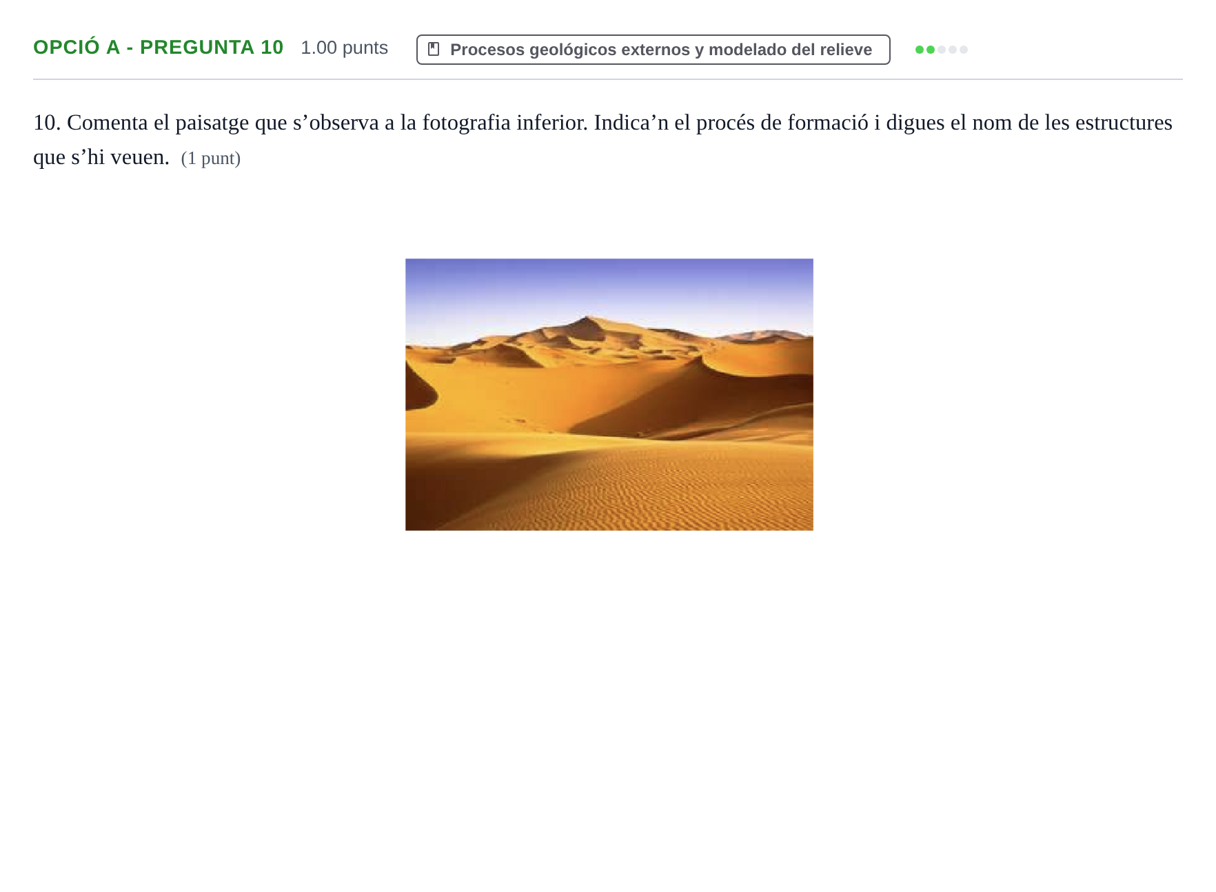 Enunciado: Ejercicio Opció A - Pregunta 10 · Geología y Ciencias Ambientales PAU Baleares Extraordinaria 2022