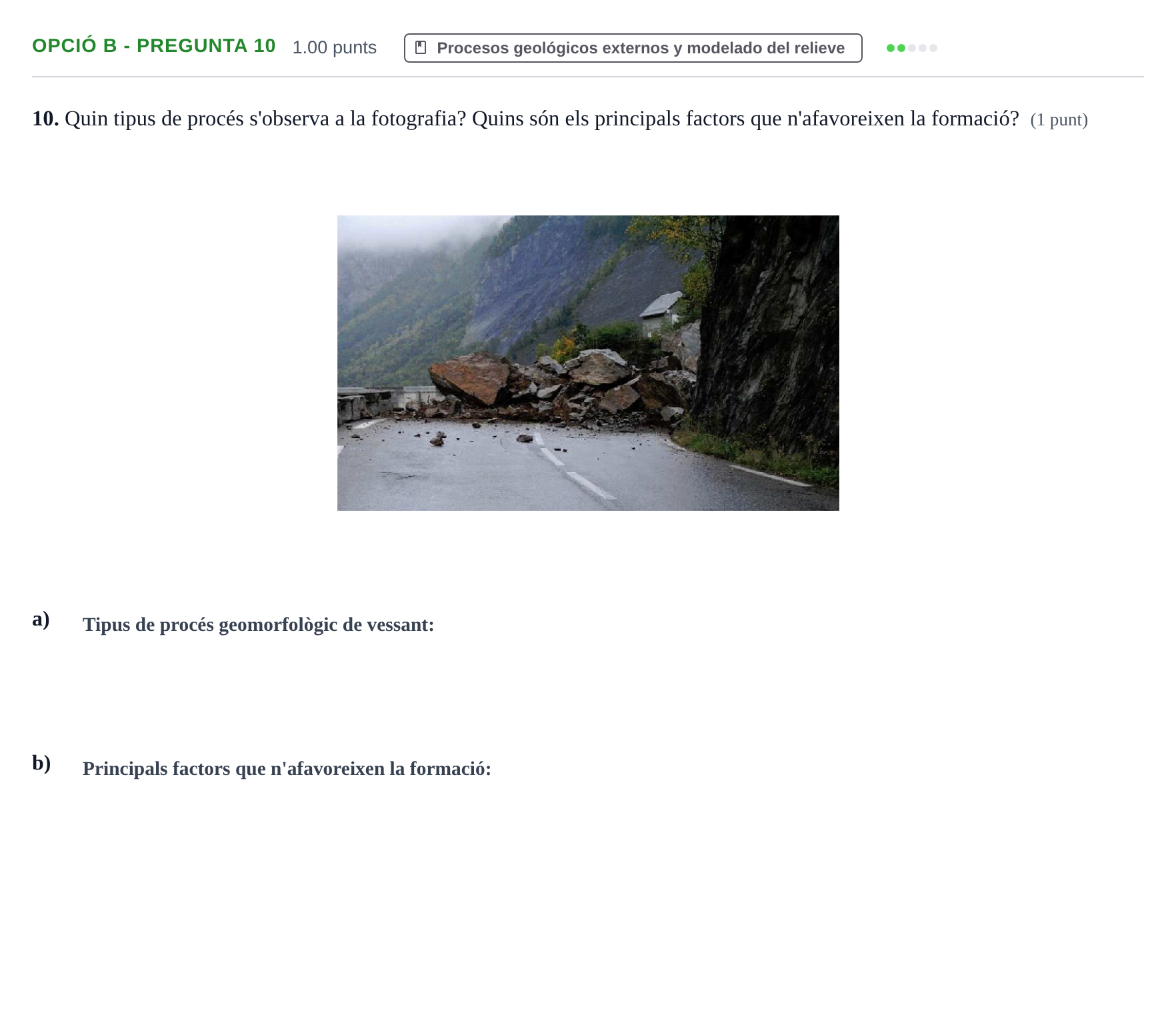 Enunciado: Ejercicio Opció B - Pregunta 10 · Geología y Ciencias Ambientales PAU Baleares Extraordinaria 2022