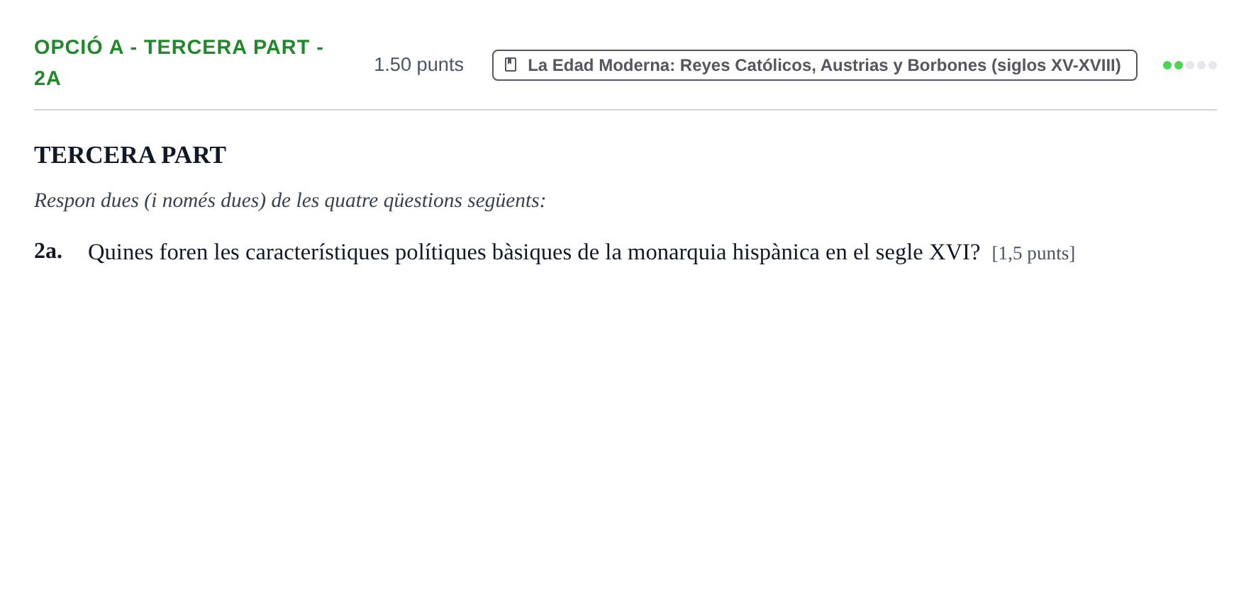 Enunciado: Ejercicio Opció A - Tercera part - 2a · Historia de España PAU Baleares Extraordinaria 2022