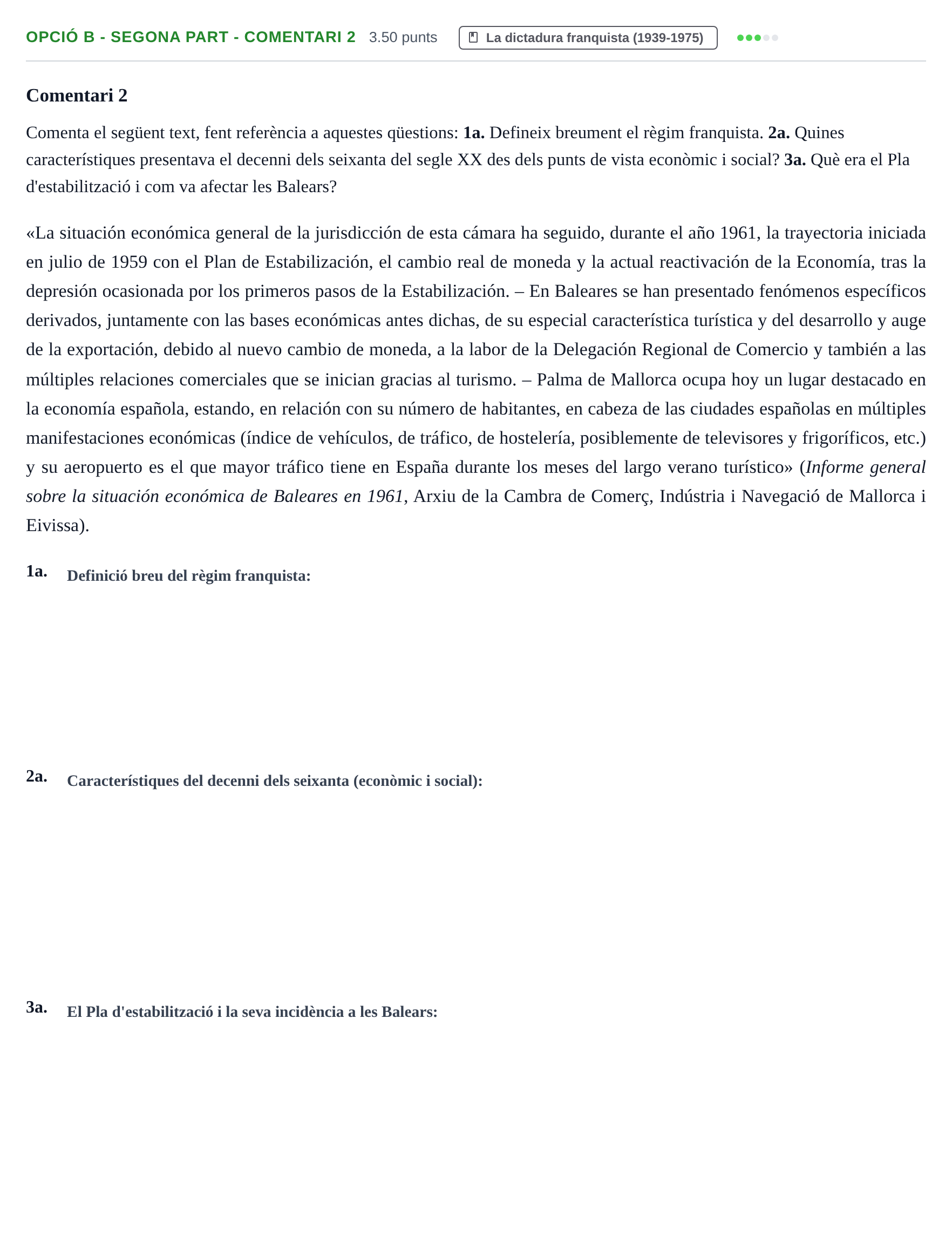 Enunciado: Ejercicio Opció B - Segona part - Comentari 2 · Historia de España PAU Baleares Extraordinaria 2022