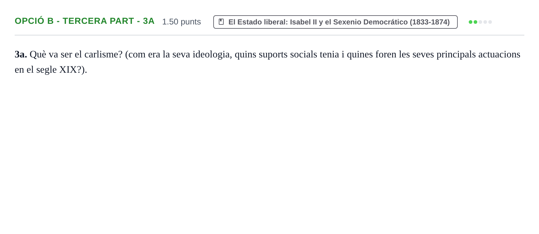 Enunciado: Ejercicio Opció B - Tercera part - 3a · Historia de España PAU Baleares Extraordinaria 2022