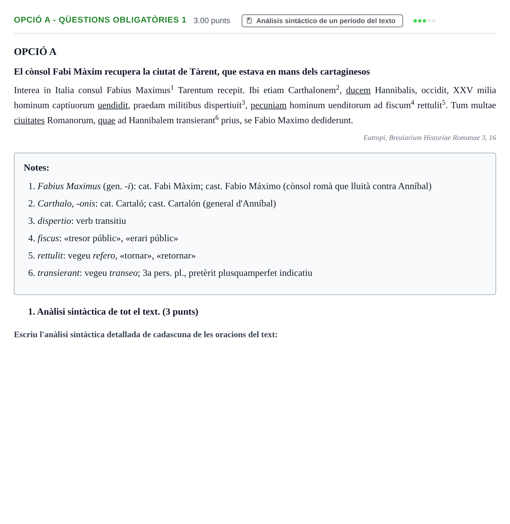 Enunciado: Ejercicio Opció A - Qüestions obligatòries 1 · Latín II PAU Baleares Ordinaria 2022