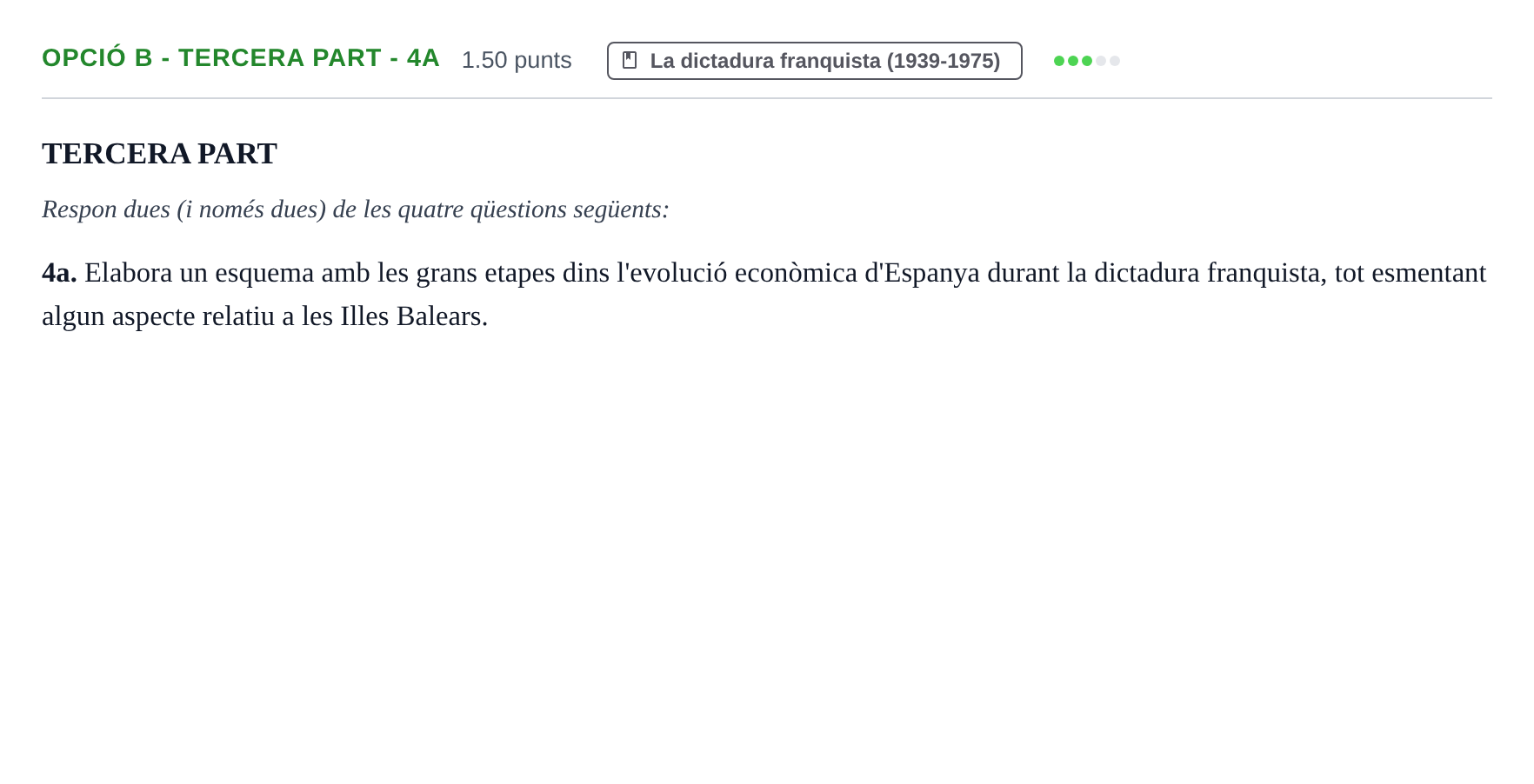 Enunciado: Ejercicio Opció B - Tercera part - 4a · Historia de España PAU Baleares Ordinaria 2022