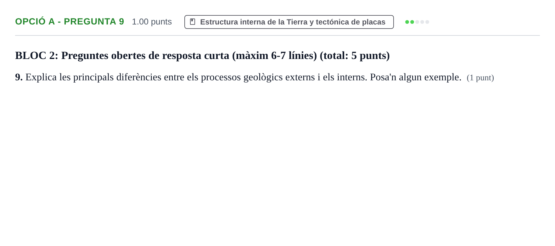 Enunciado: Ejercicio Opció A - Pregunta 9 · Geología y Ciencias Ambientales PAU Baleares Ordinaria 2022