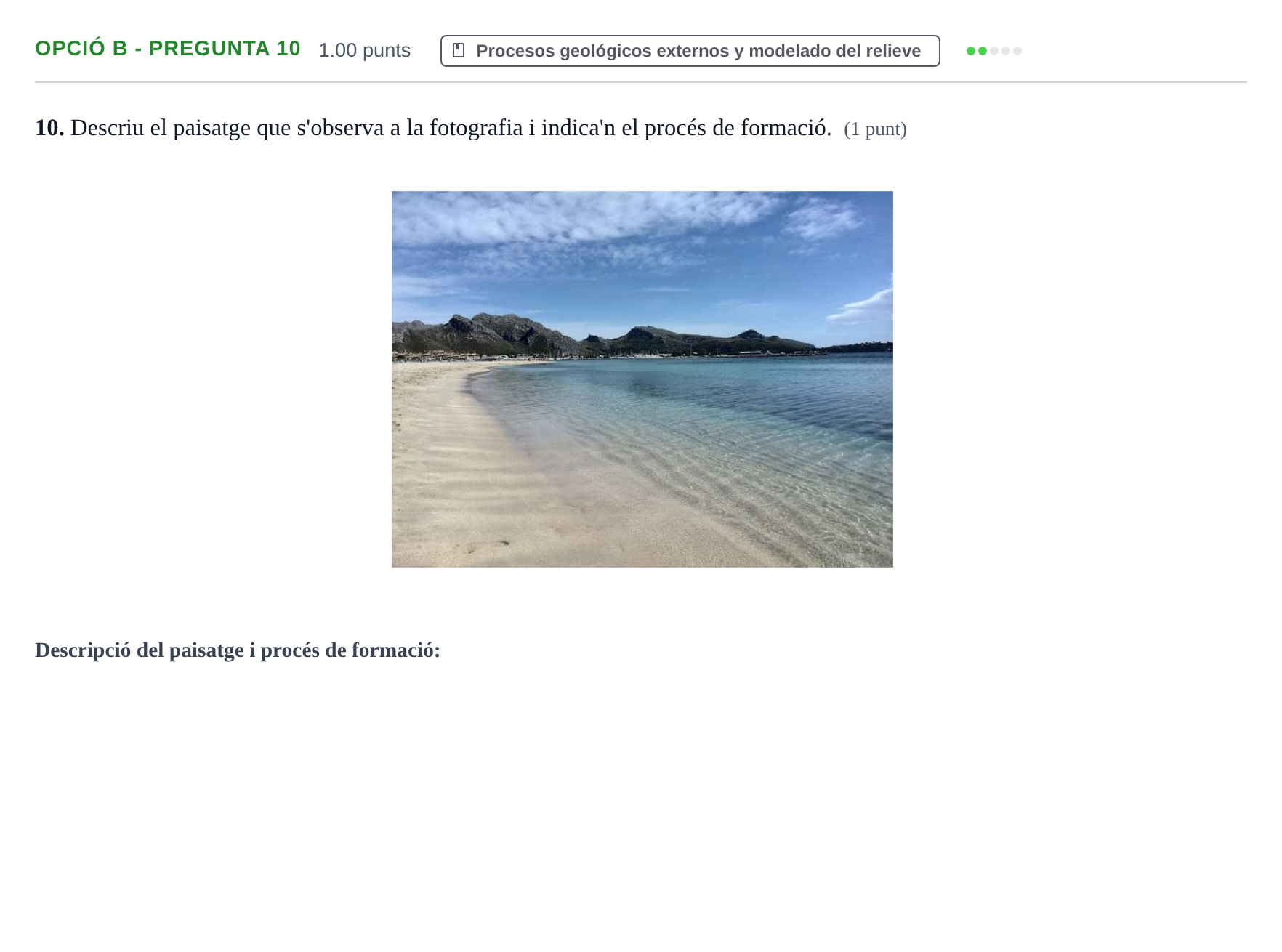 Enunciado: Ejercicio Opció B - Pregunta 10 · Geología y Ciencias Ambientales PAU Baleares Ordinaria 2022