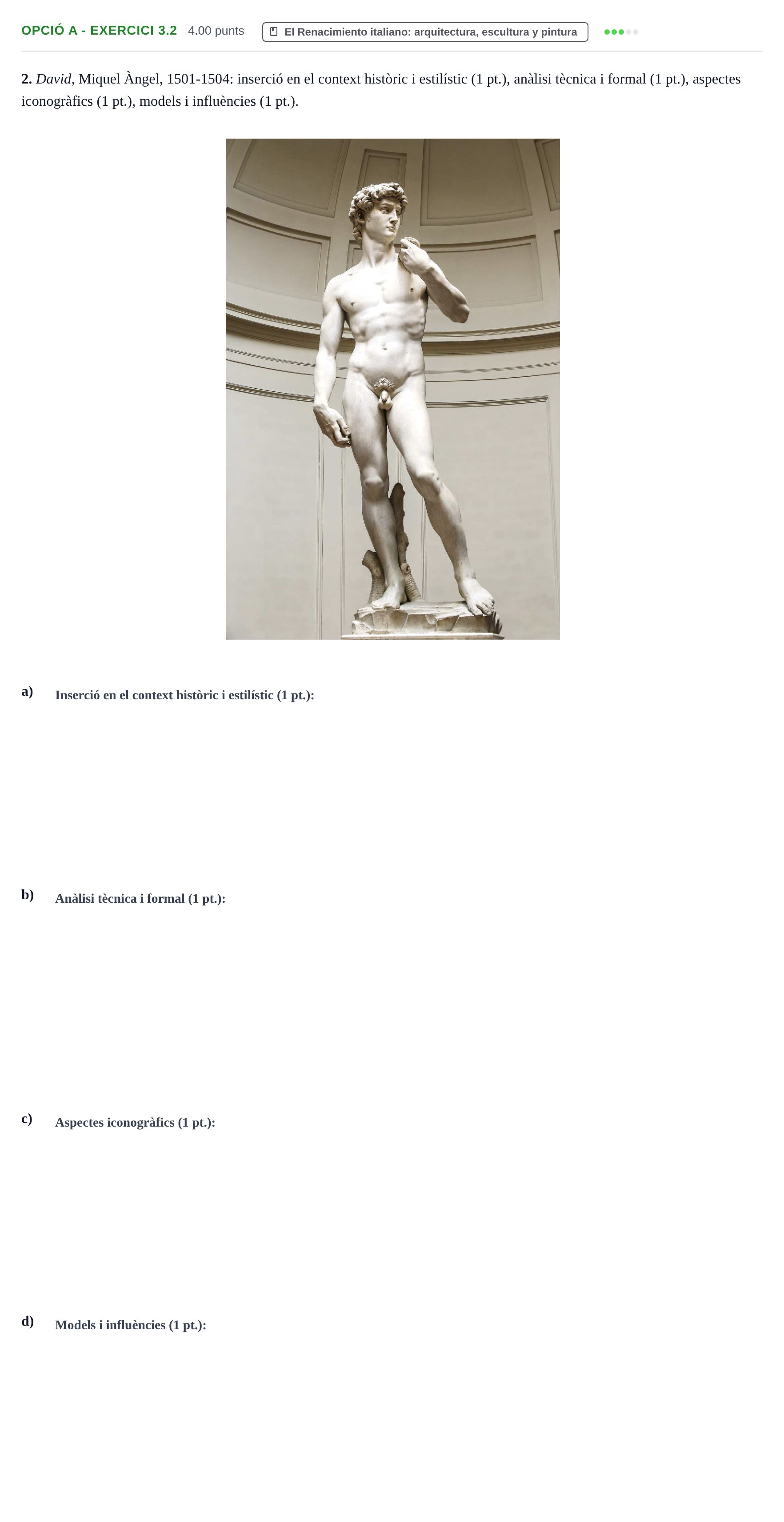 Enunciado: Ejercicio Opció A - Exercici 3.2 · Historia del Arte PAU Baleares Ordinaria 2022