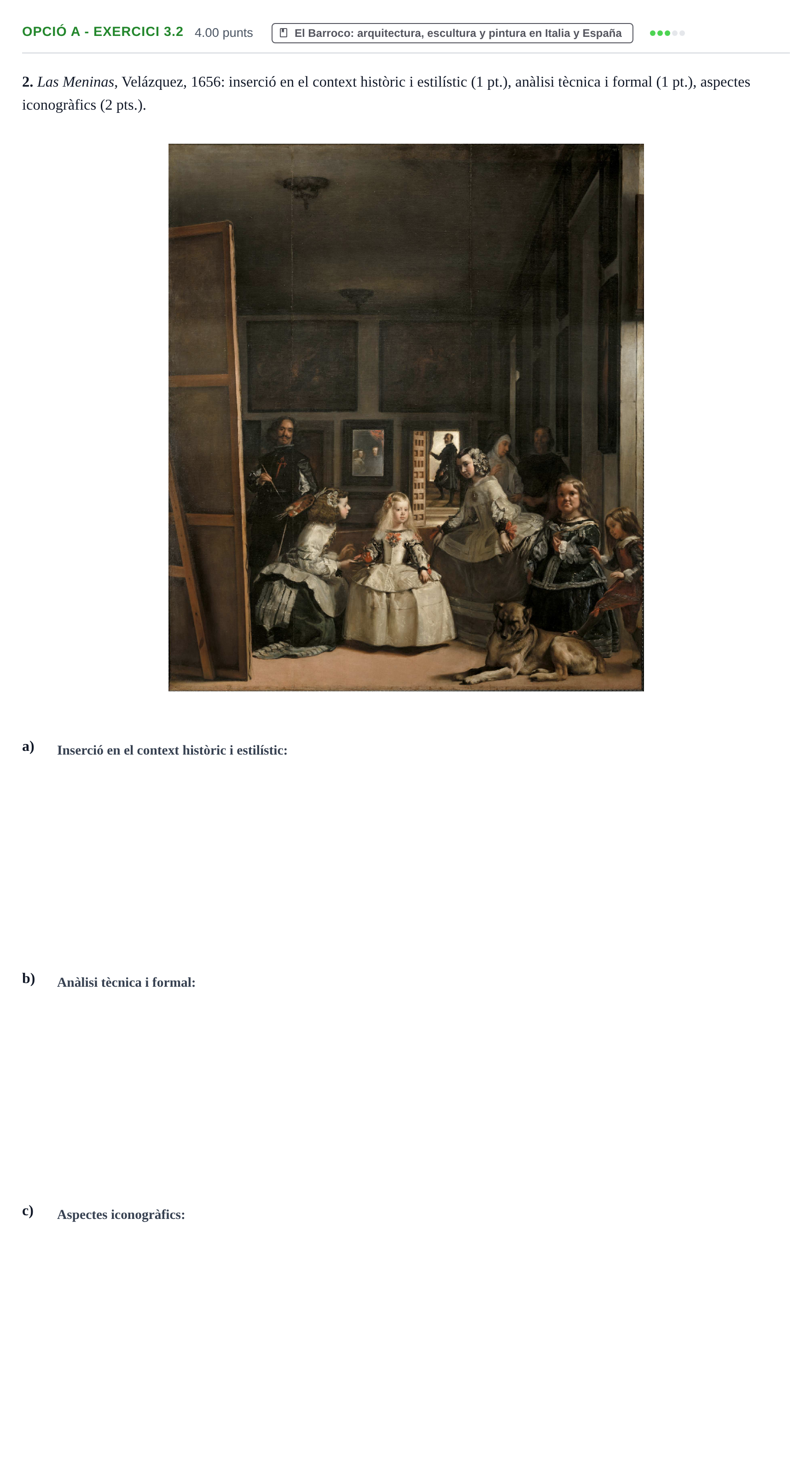 Enunciado: Ejercicio Opció A - Exercici 3.2 · Historia del Arte PAU Baleares Extraordinaria 2022