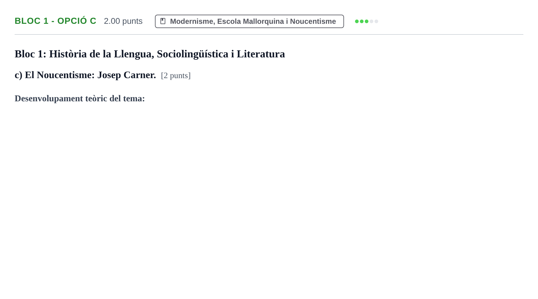 Enunciado: Ejercicio Bloc 1 - Opció c · Lengua Catalana y Literatura II PAU Baleares Extraordinaria 2022