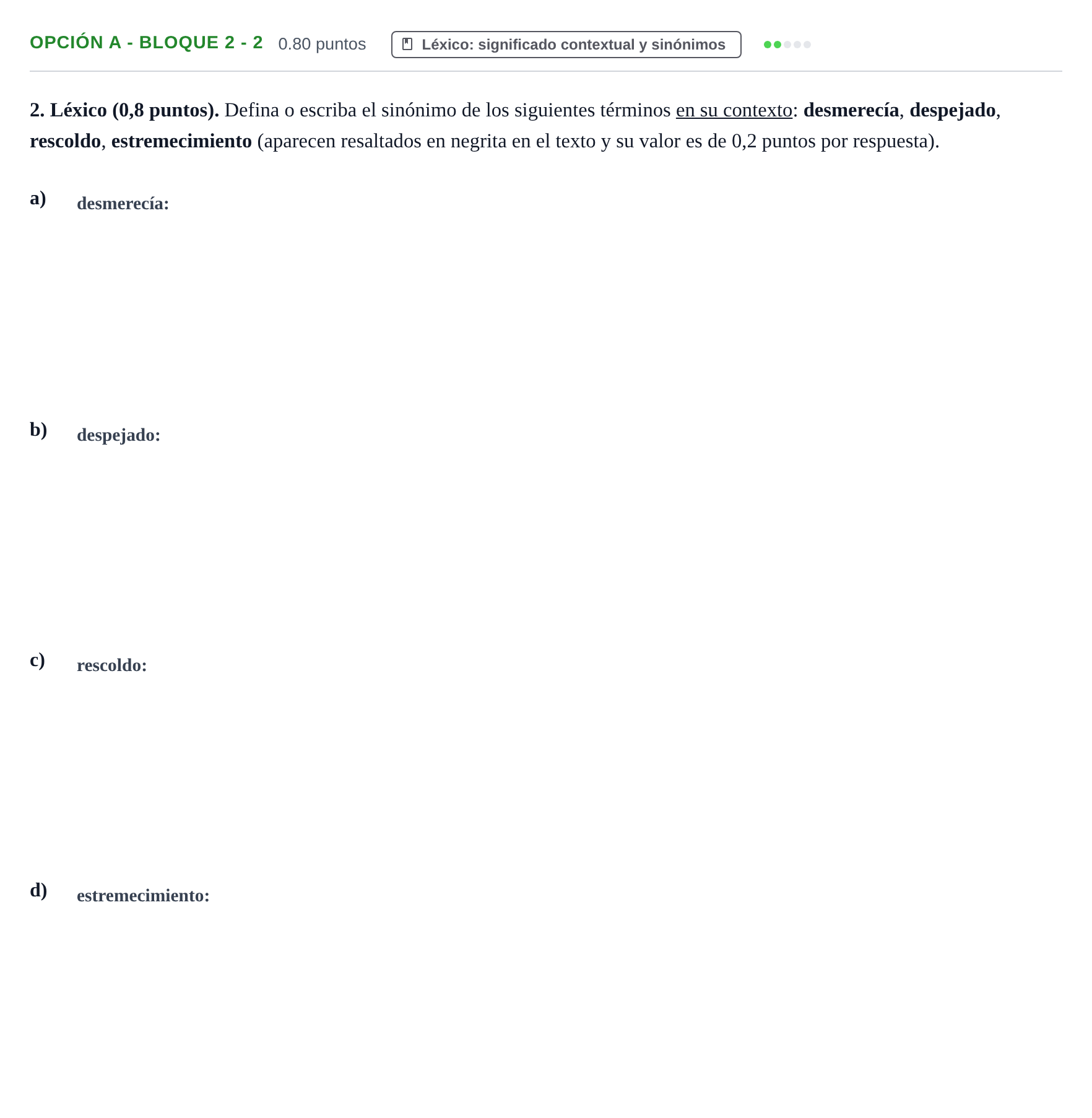Enunciado: Opción A - Bloque 2 - 2 · Lengua Castellana y Literatura II PAU Baleares Ordinaria 2022