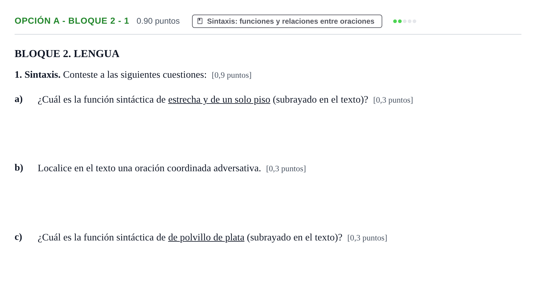 Enunciado: Opción A - Bloque 2 - 1 · Lengua Castellana y Literatura II PAU Baleares Ordinaria 2022