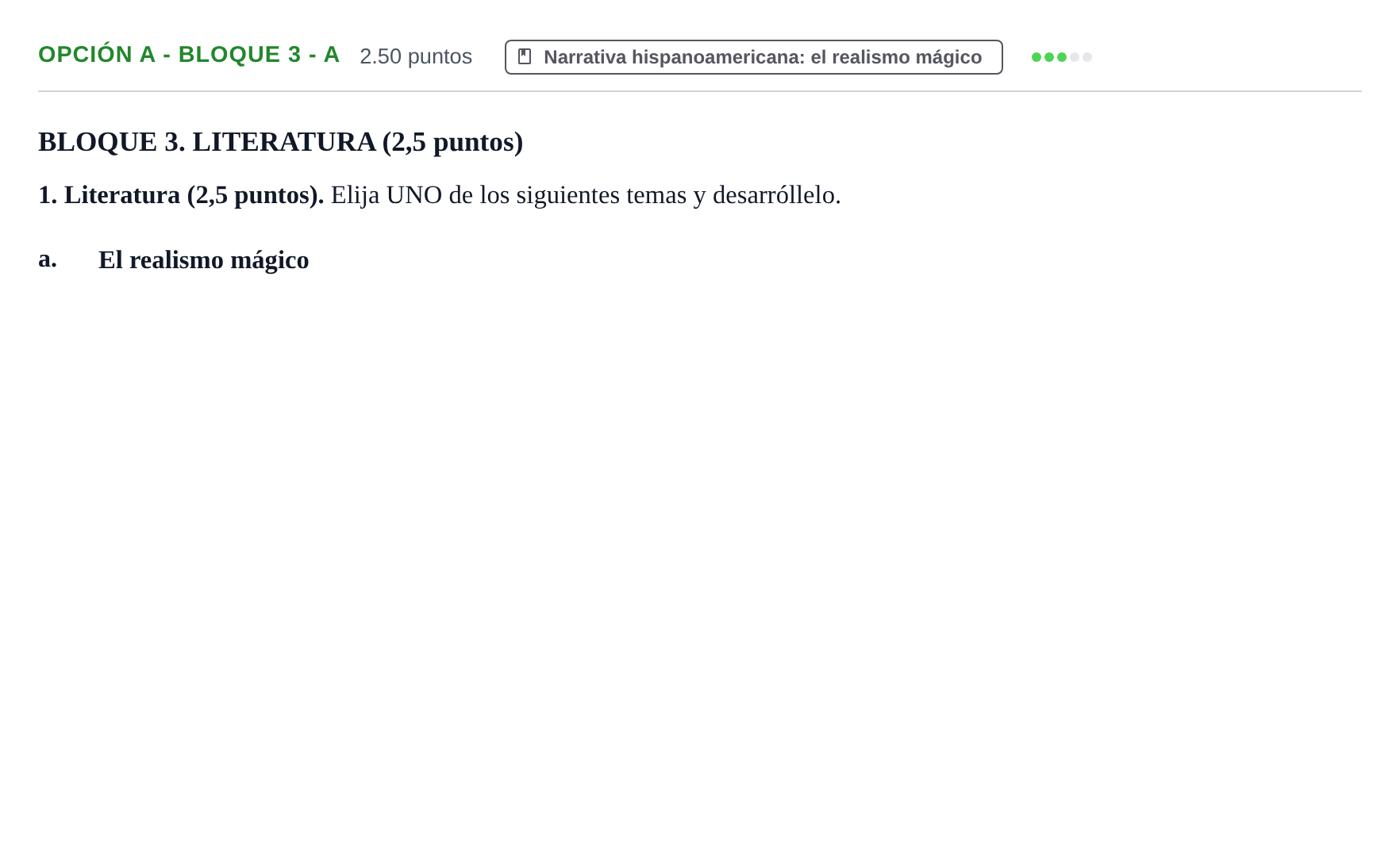 Enunciado: Opción A - Bloque 3 - a · Lengua Castellana y Literatura II PAU Baleares Ordinaria 2022
