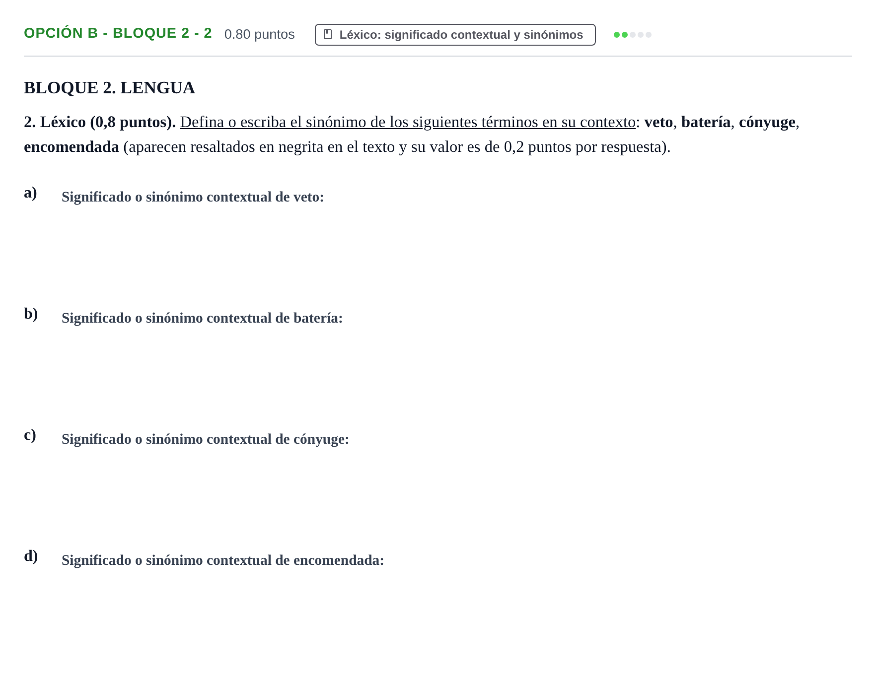 Enunciado: Opción B - Bloque 2 - 2 · Lengua Castellana y Literatura II PAU Baleares Ordinaria 2022