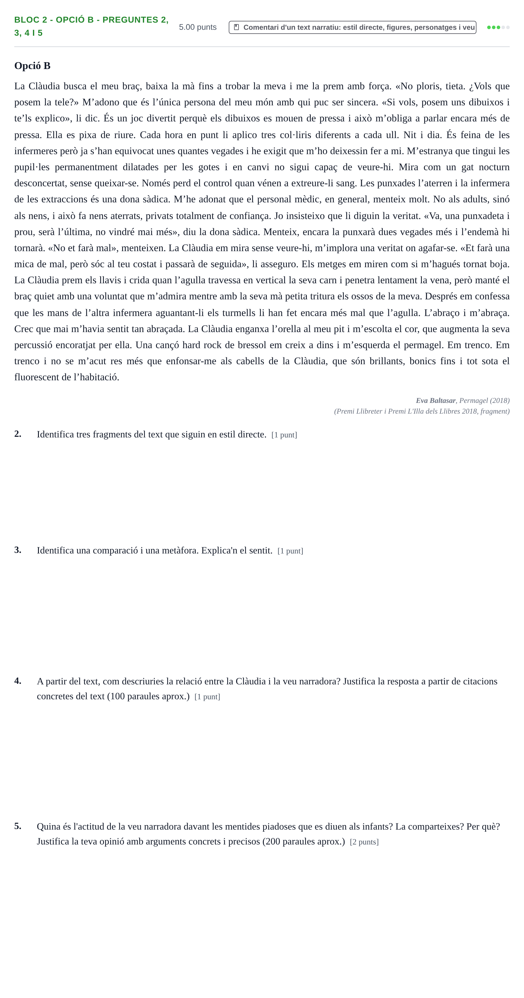 Enunciado: Ejercicio Bloc 2 - Opció B - Preguntes 2, 3, 4 i 5 · Lengua Catalana y Literatura II PAU Baleares Ordinaria 2022