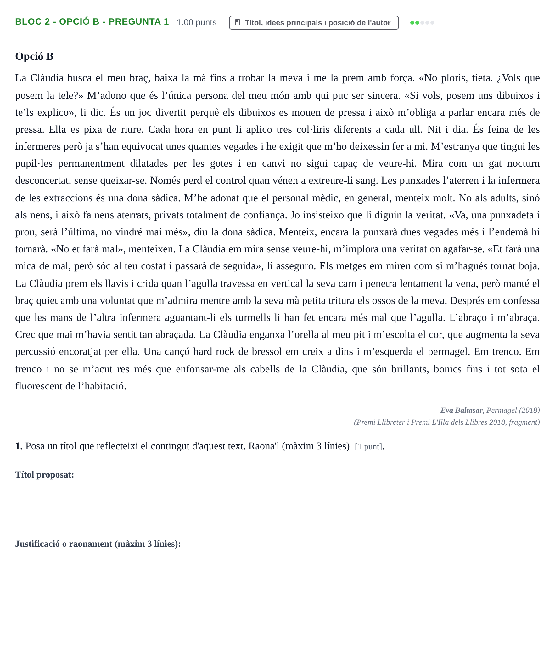 Enunciado: Ejercicio Bloc 2 - Opció B - Pregunta 1 · Lengua Catalana y Literatura II PAU Baleares Ordinaria 2022
