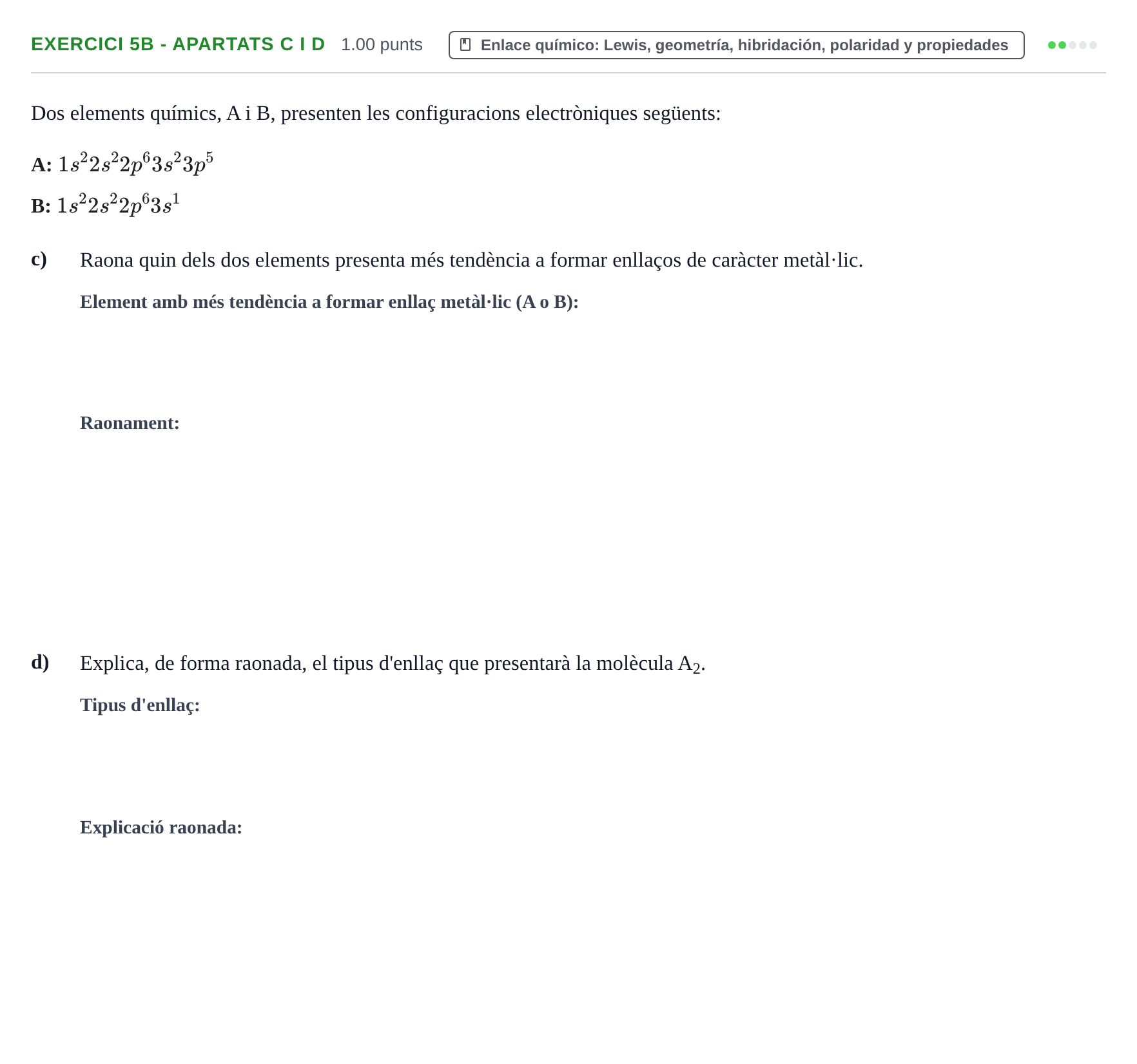 Enunciado: Ejercicio 5B - Apartats c i d · Química PAU Baleares Extraordinaria 2022