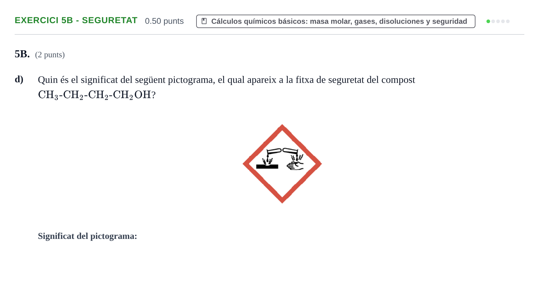 Enunciado: Ejercicio 5B - Seguretat · Química PAU Baleares Ordinaria 2022