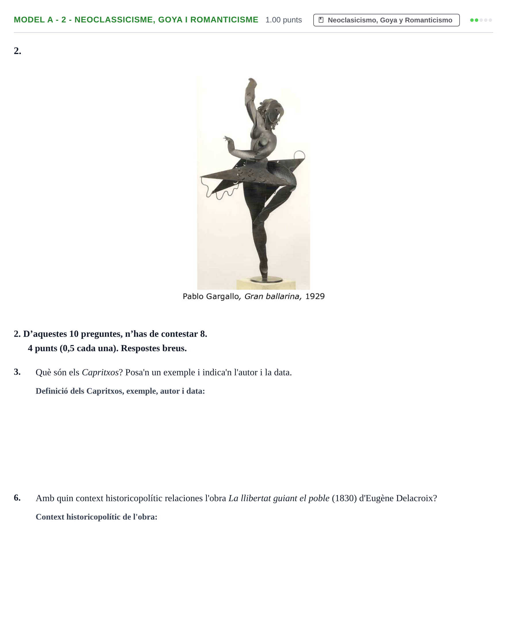 Enunciado: Ejercicio Model A - 2 - Neoclassicisme, Goya i Romanticisme · Fundamentos Artísticos PAU Baleares Extraordinaria 2021