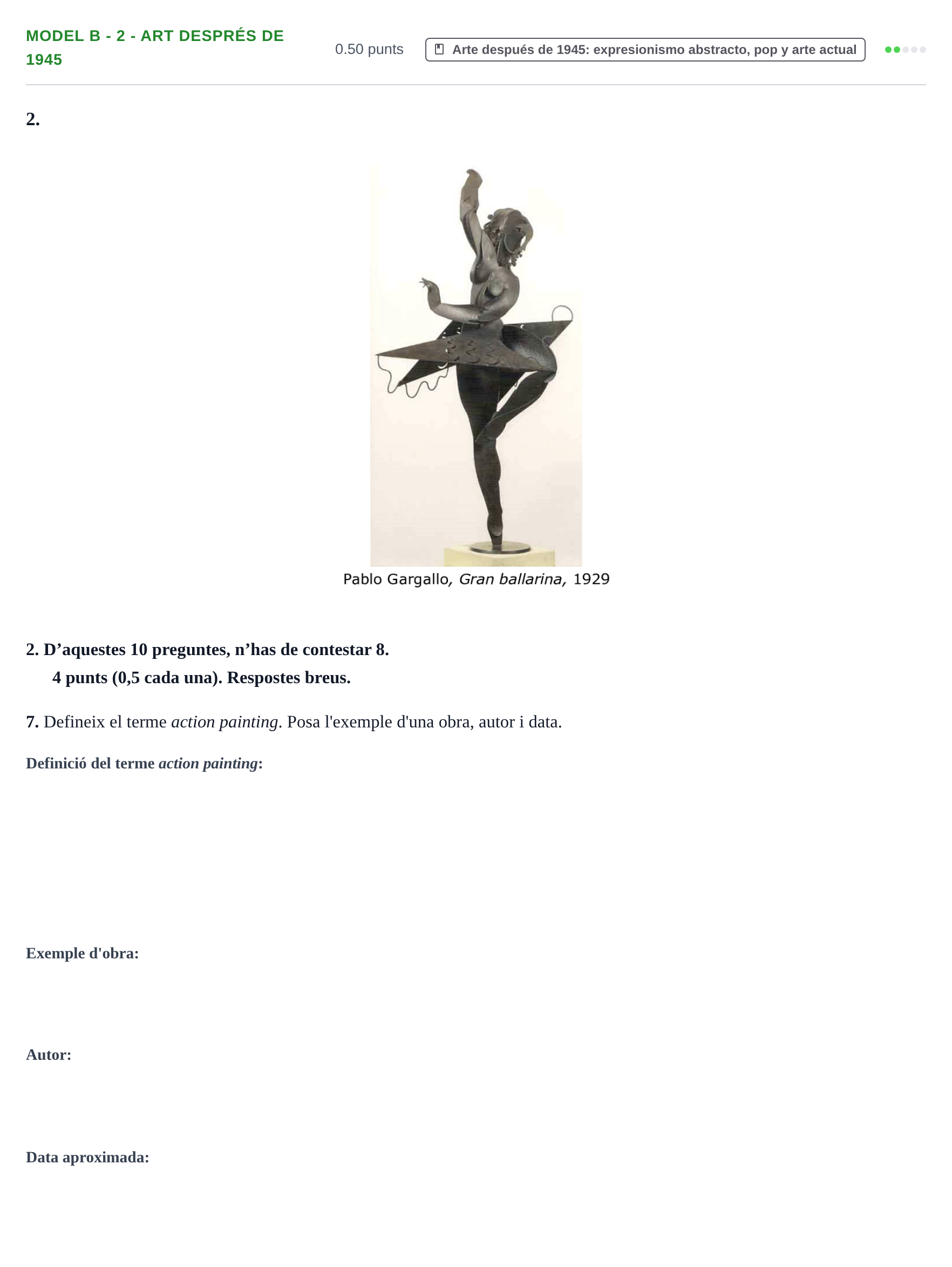 Enunciado: Ejercicio Model B - 2 - Art després de 1945 · Fundamentos Artísticos PAU Baleares Extraordinaria 2021