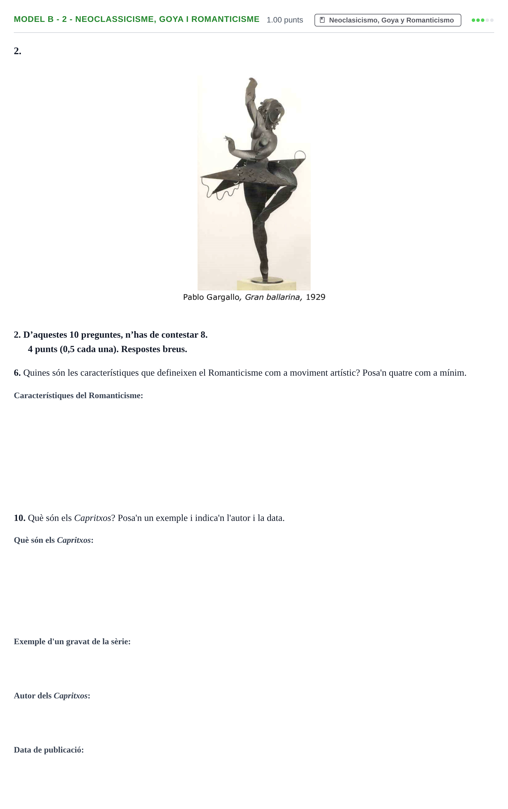 Enunciado: Ejercicio Model B - 2 - Neoclassicisme, Goya i Romanticisme · Fundamentos Artísticos PAU Baleares Extraordinaria 2021