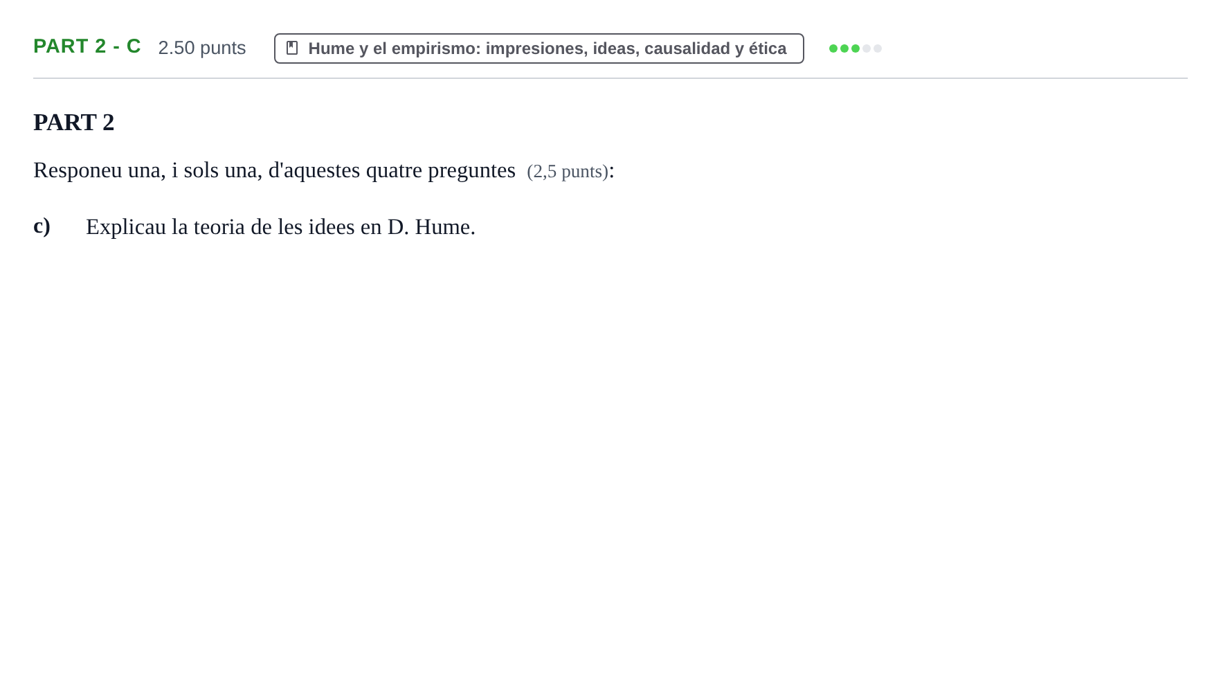 Enunciado: Part 2 - c · Historia de la Filosofía PAU Baleares Extraordinaria 2021