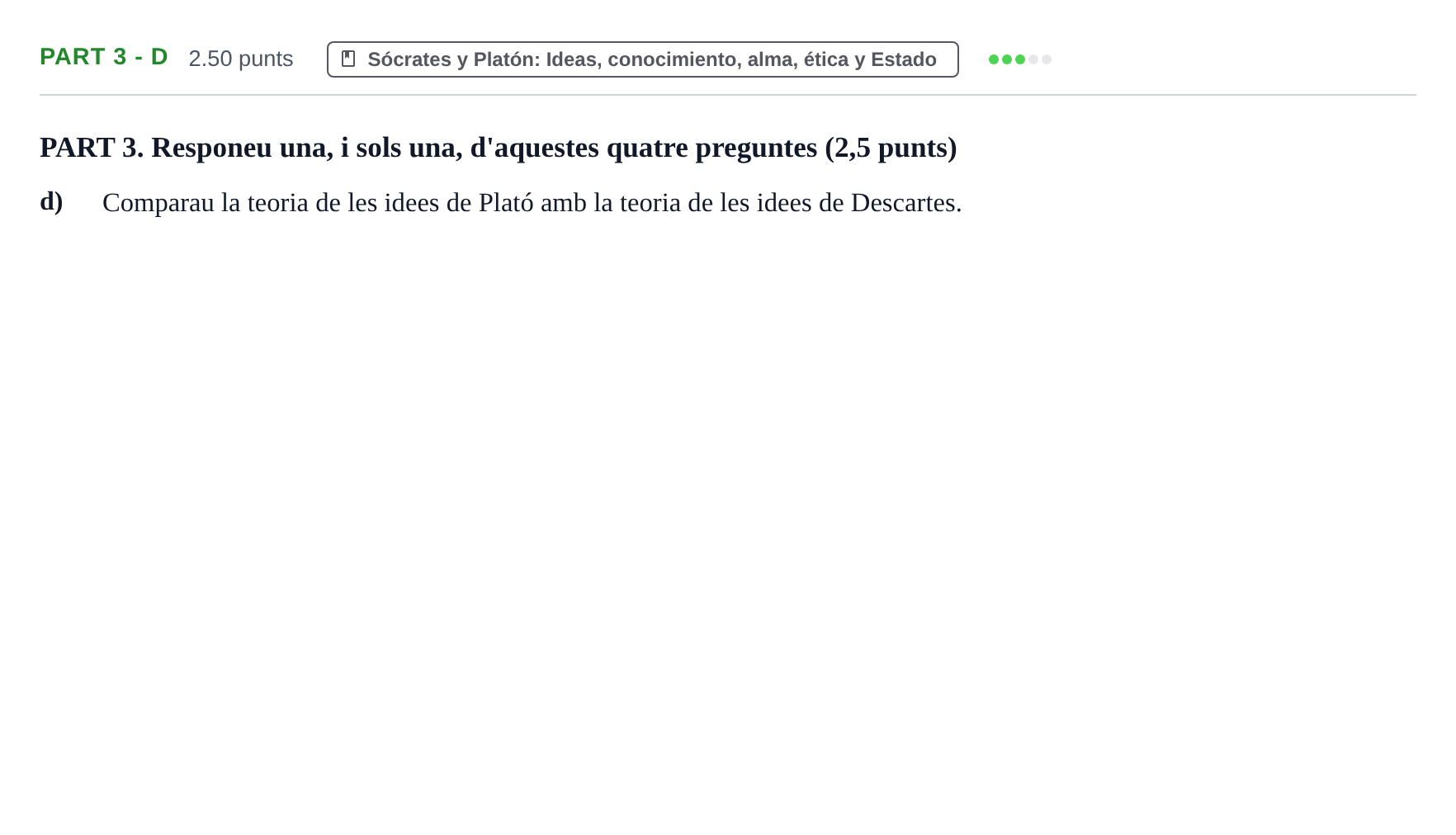 Enunciado: Part 3 - d · Historia de la Filosofía PAU Baleares Extraordinaria 2021