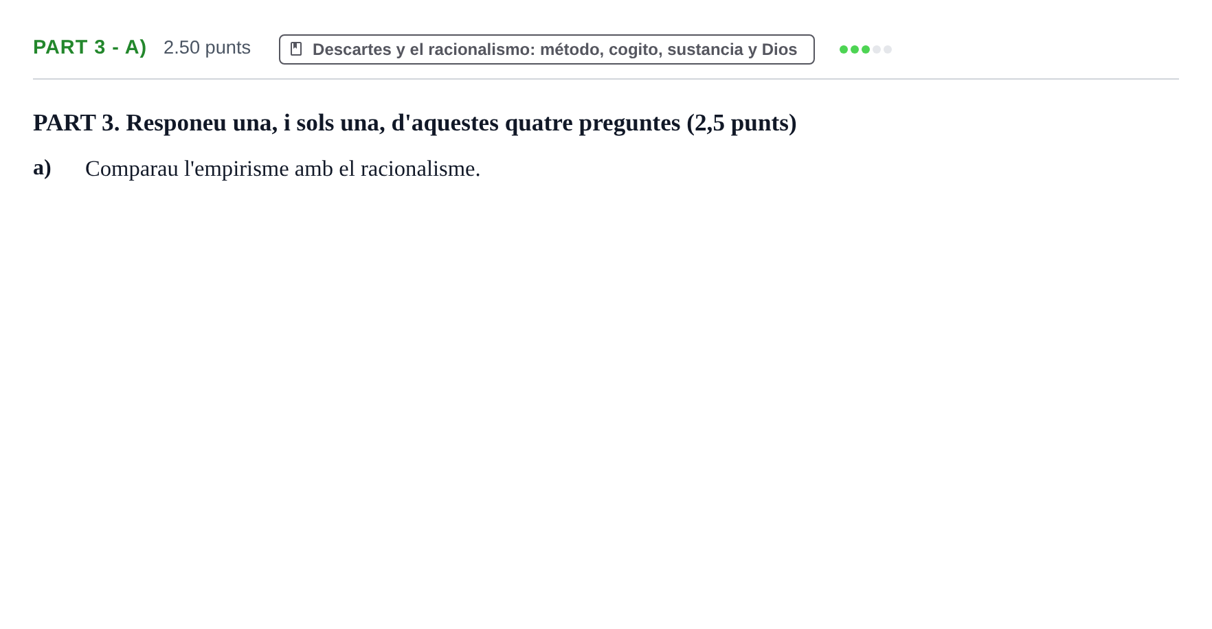 Enunciado: Part 3 - a) · Historia de la Filosofía PAU Baleares Ordinaria 2021