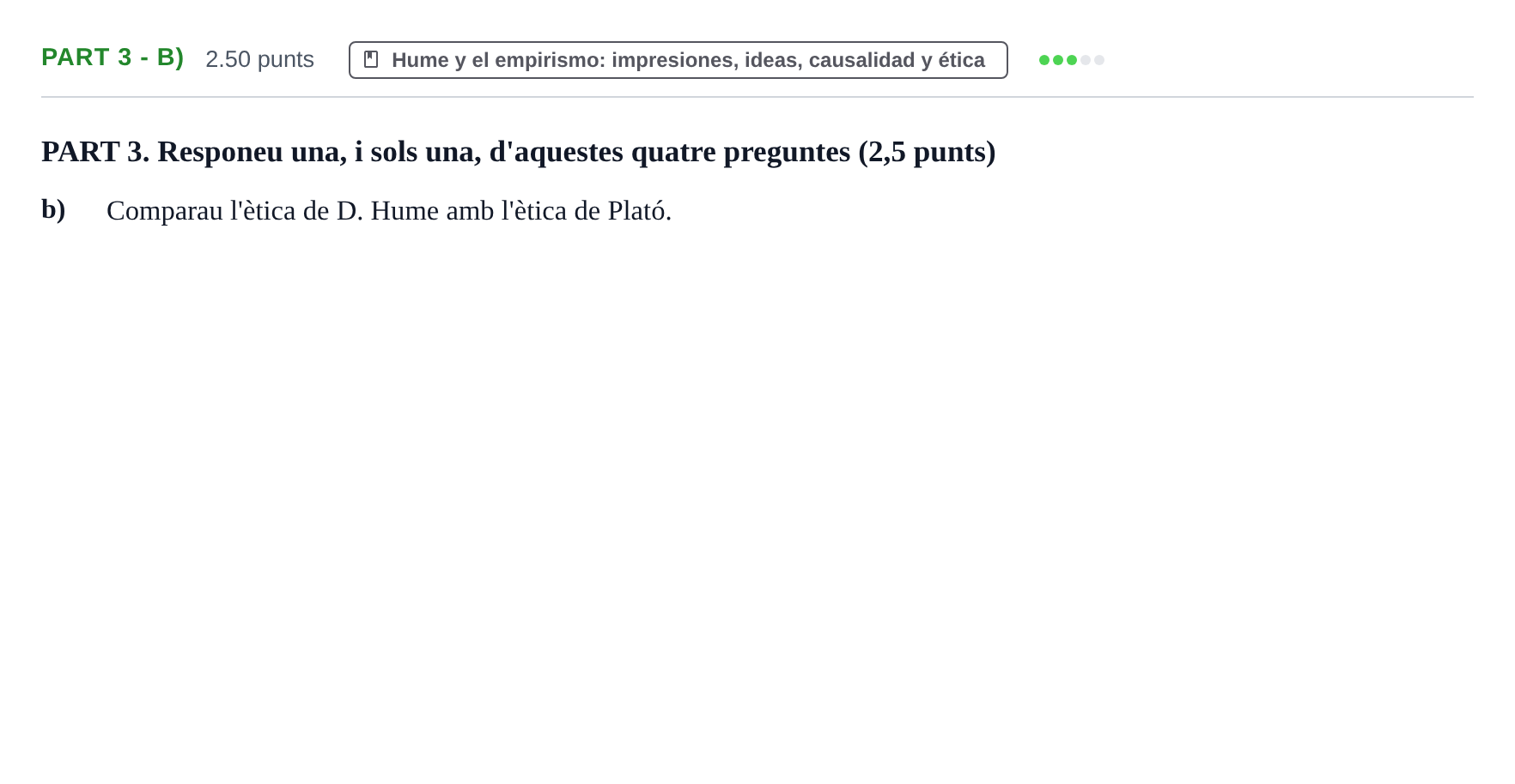 Enunciado: Part 3 - b) · Historia de la Filosofía PAU Baleares Ordinaria 2021