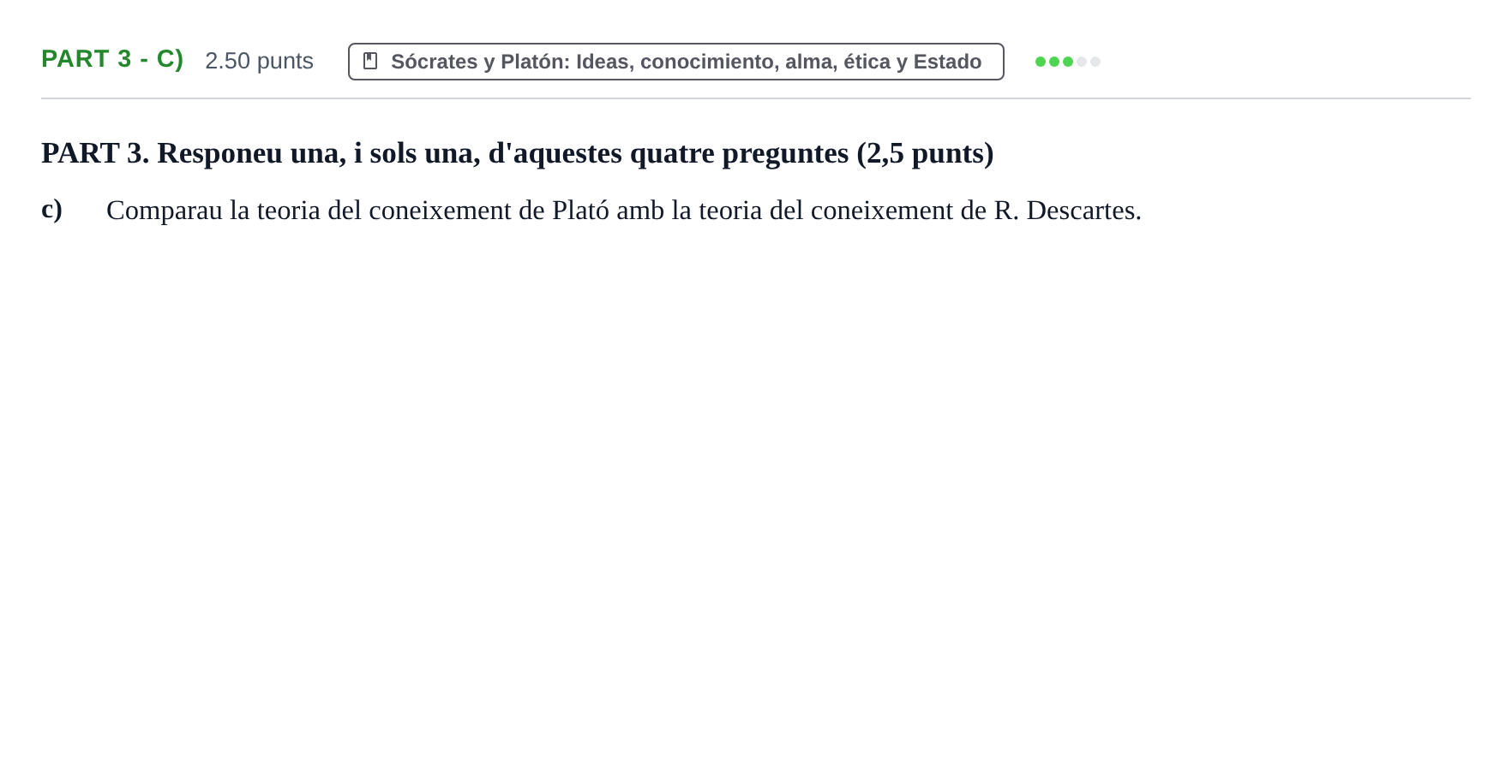 Enunciado: Part 3 - c) · Historia de la Filosofía PAU Baleares Ordinaria 2021