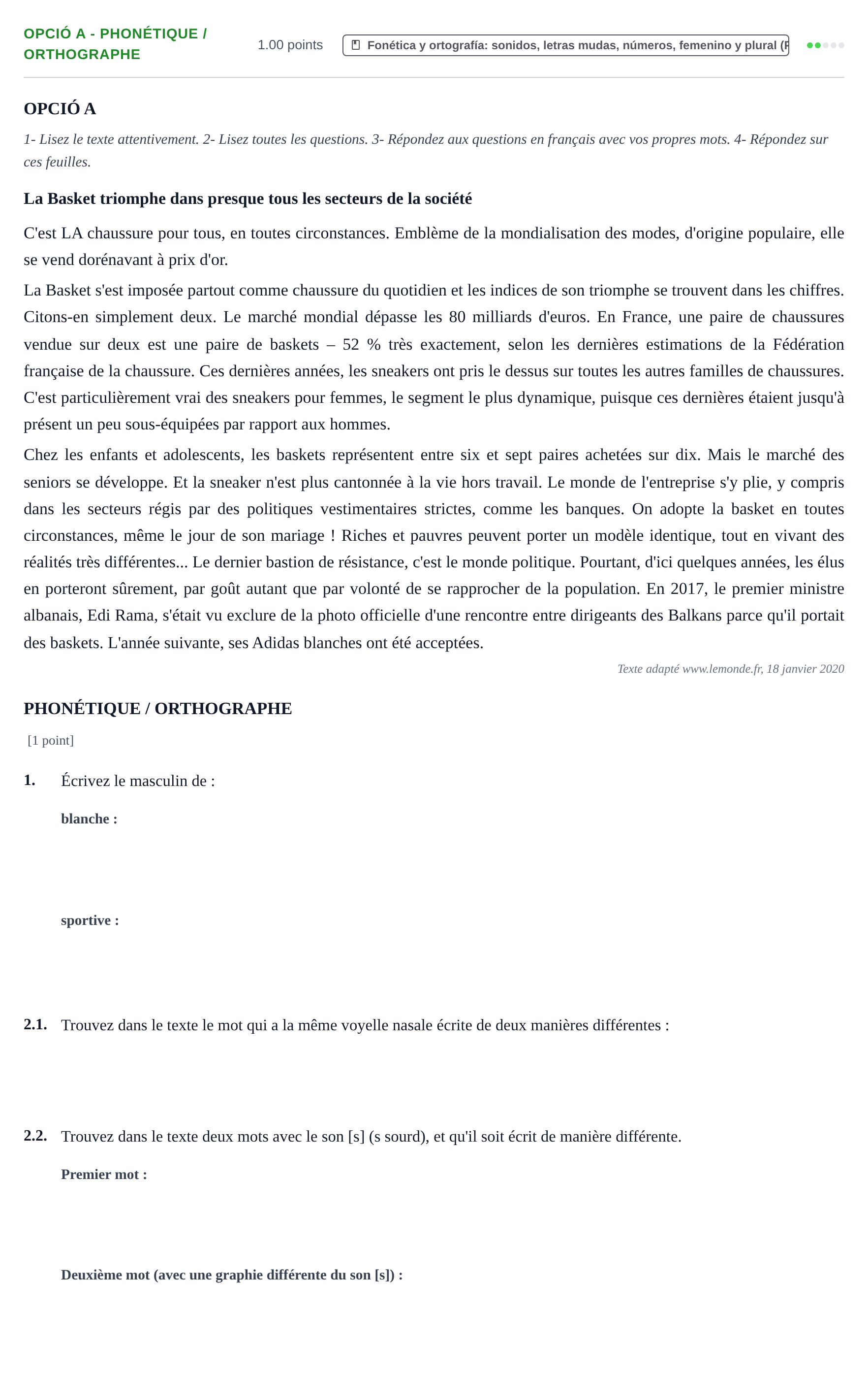 Enunciado: Ejercicio Opció A - Phonétique / Orthographe · Francés PAU Baleares Extraordinaria 2021