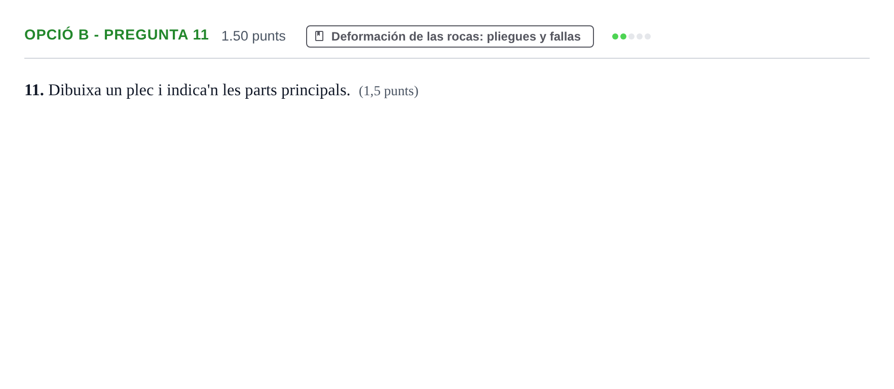 Enunciado: Ejercicio Opció B - Pregunta 11 · Geología y Ciencias Ambientales PAU Baleares Ordinaria 2021