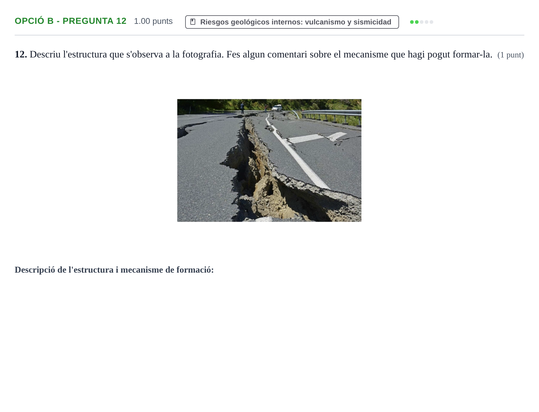 Enunciado: Ejercicio Opció B - Pregunta 12 · Geología y Ciencias Ambientales PAU Baleares Ordinaria 2021