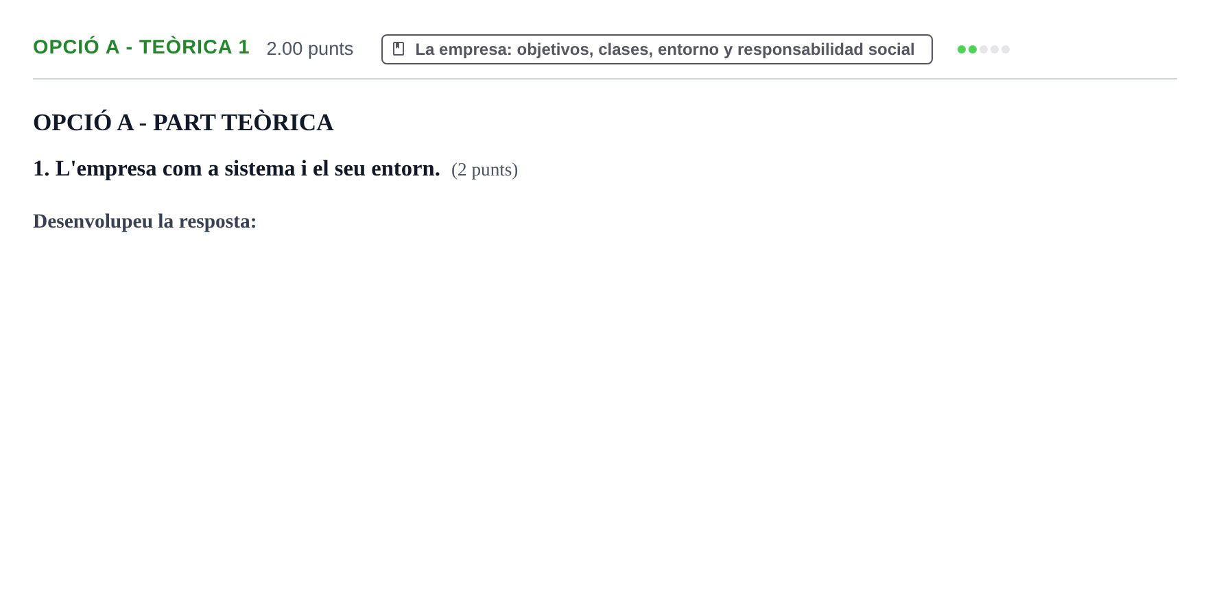 Enunciado: Ejercicio Opció A - Teòrica 1 · Empresa y Diseño de Modelos de Negocio PAU Baleares Extraordinaria 2021