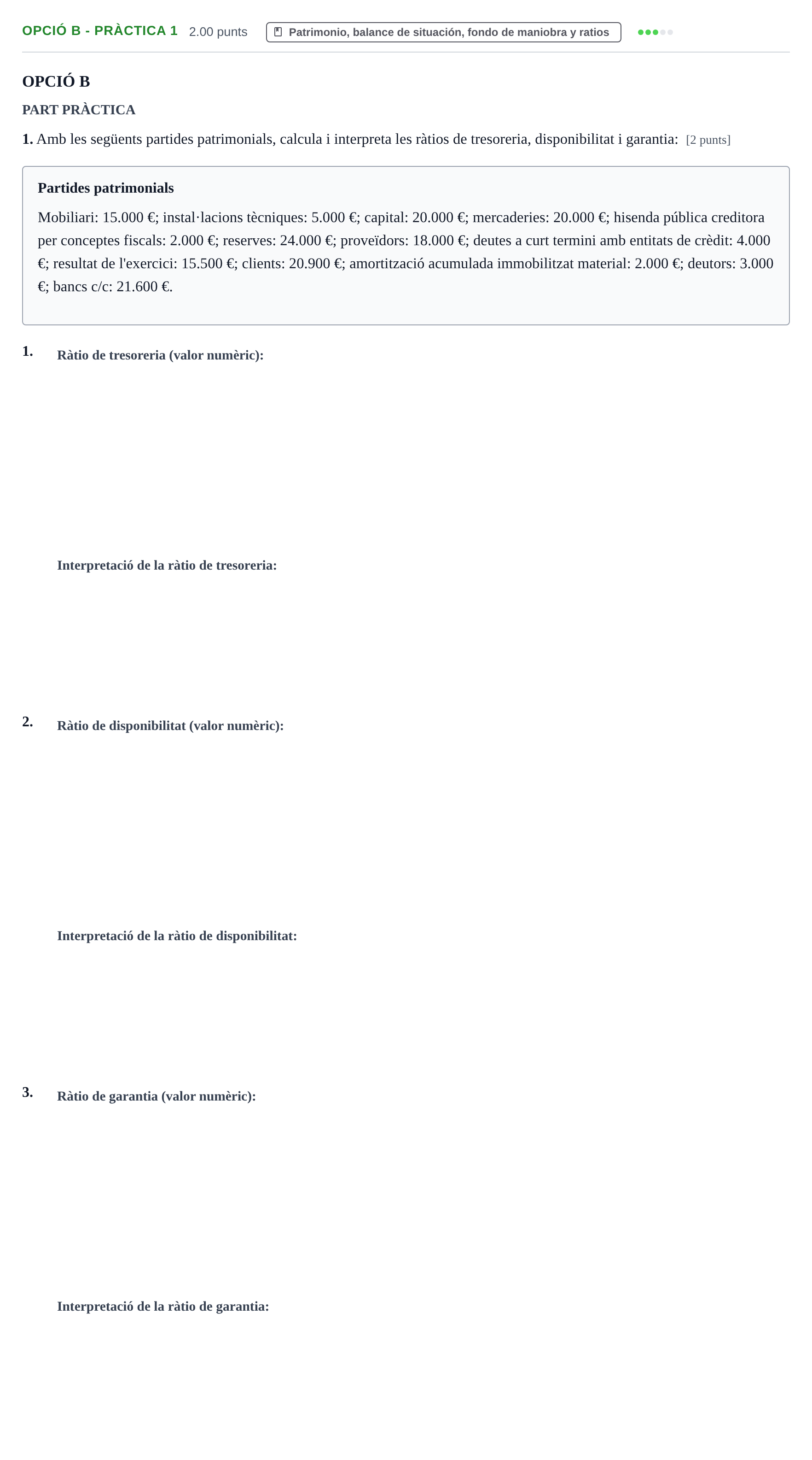 Enunciado: Ejercicio Opció B - Pràctica 1 · Empresa y Diseño de Modelos de Negocio PAU Baleares Extraordinaria 2021