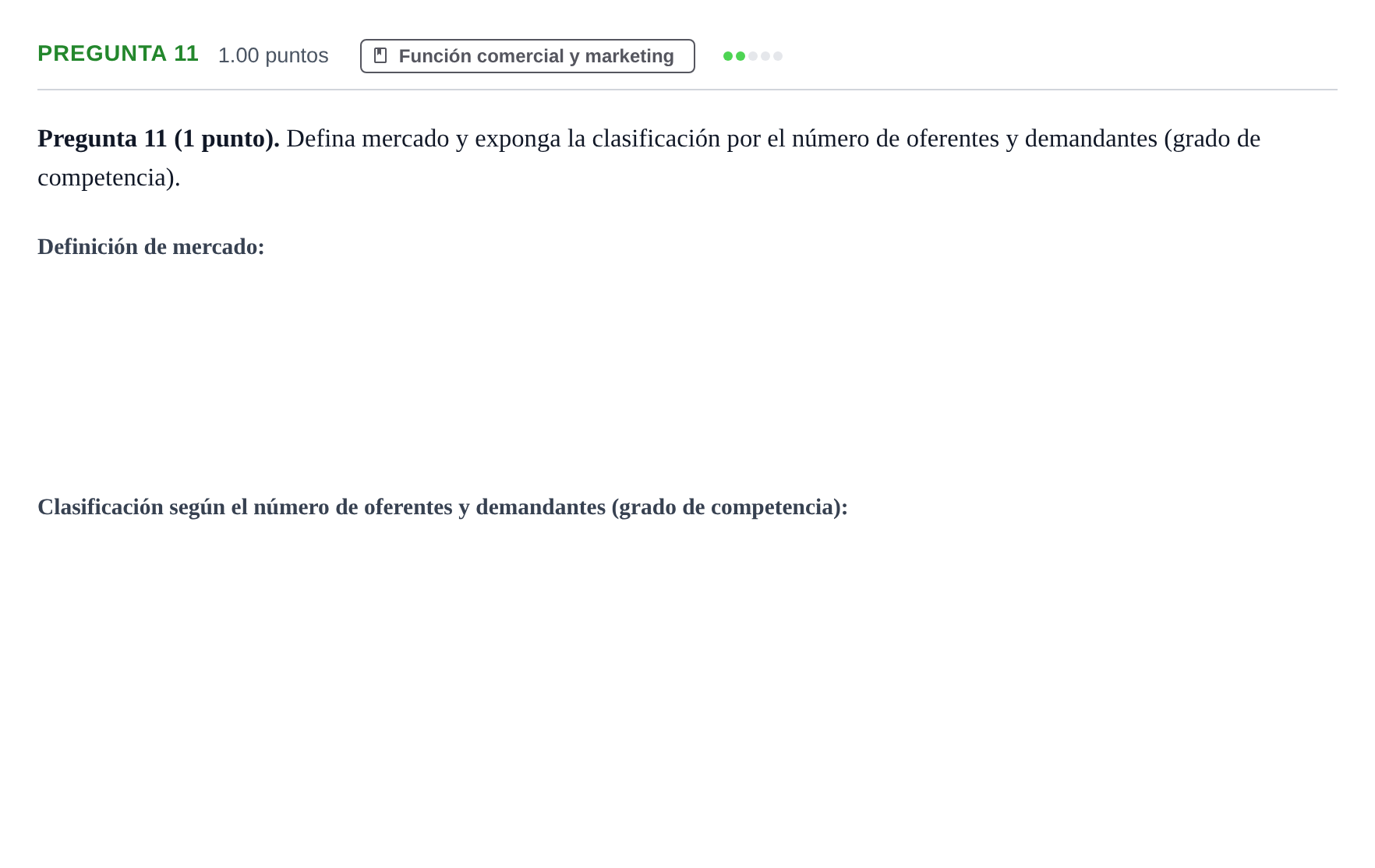 Enunciado: Pregunta 11 · Empresa y Diseño de Modelos de Negocio PAU La Rioja Ordinaria 2022