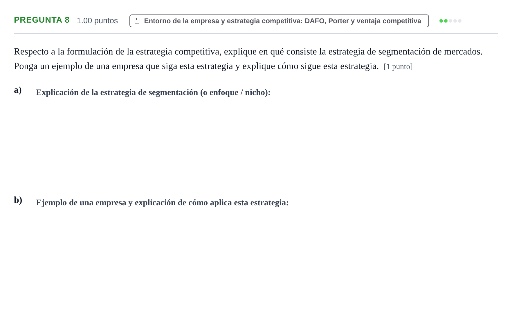Enunciado: Pregunta 8 · Empresa y Diseño de Modelos de Negocio PAU La Rioja Ordinaria 2022