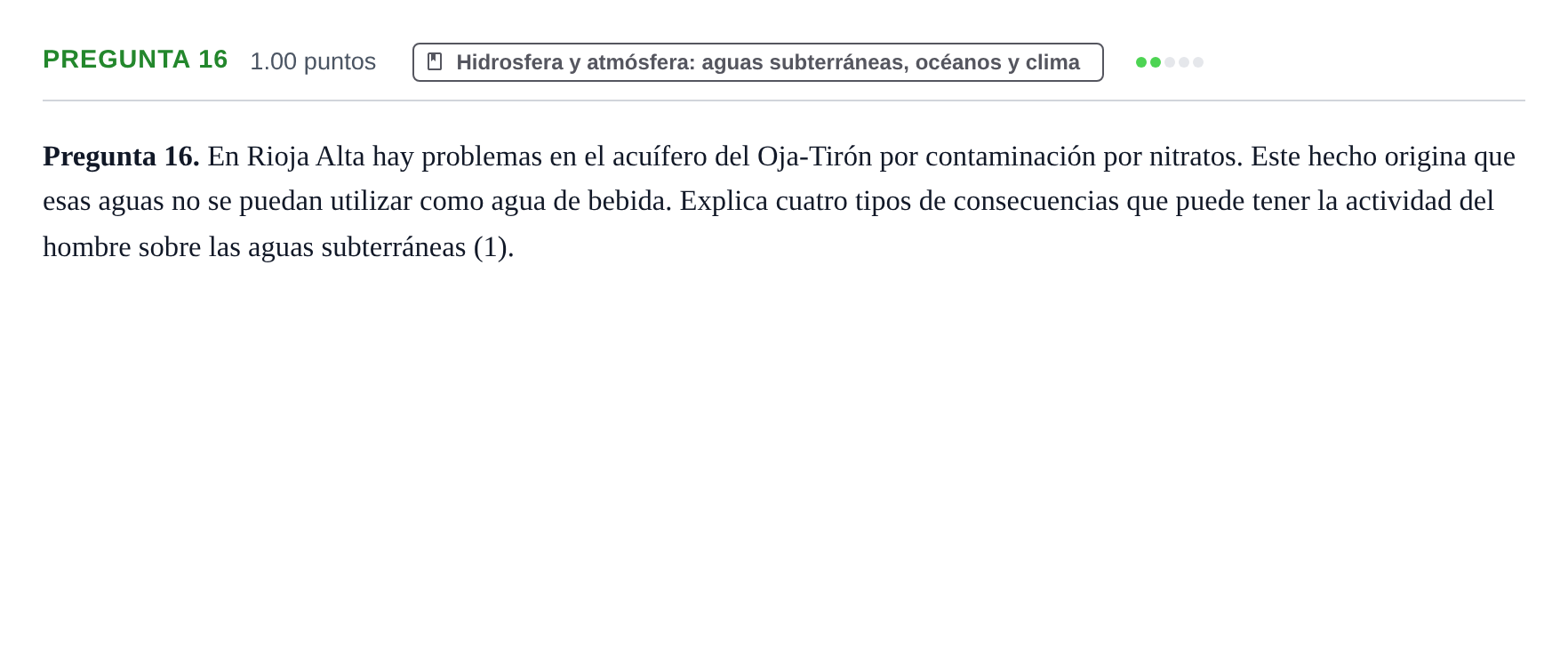 Enunciado: Pregunta 16 · Geología y Ciencias Ambientales PAU La Rioja Ordinaria 2022