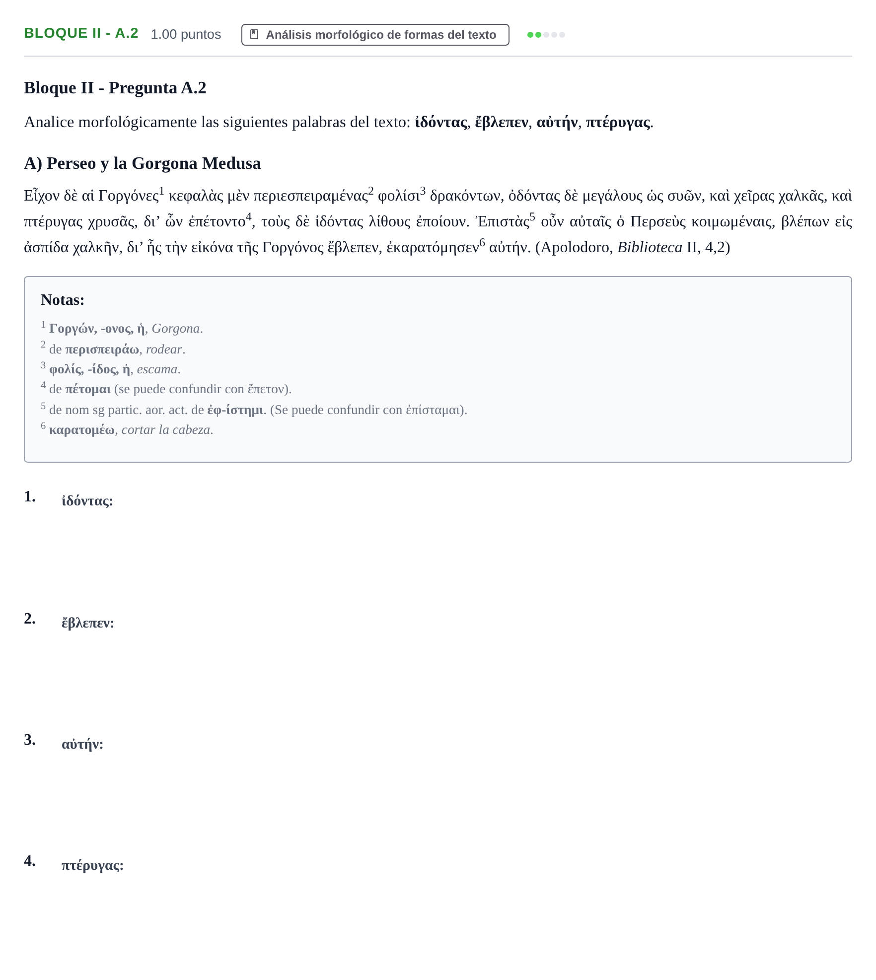 Enunciado: Bloque II - A.2 · Griego II PAU La Rioja Extraordinaria 2022