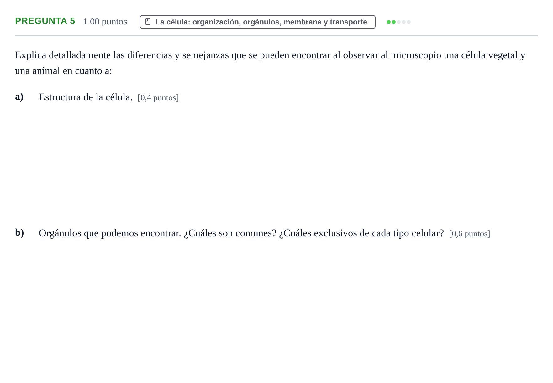 Enunciado: Pregunta 5 · Biología PAU La Rioja Extraordinaria 2022