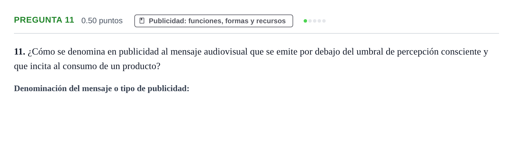 Enunciado: Pregunta 11 · Cultura Audiovisual II PAU La Rioja Extraordinaria 2022