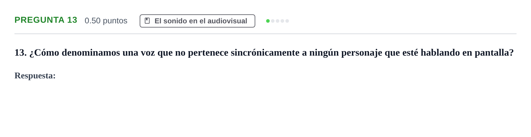 Enunciado: Pregunta 13 · Cultura Audiovisual II PAU La Rioja Extraordinaria 2022
