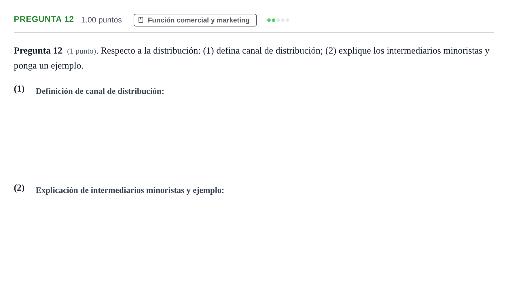 Enunciado: Pregunta 12 · Empresa y Diseño de Modelos de Negocio PAU La Rioja Extraordinaria 2022