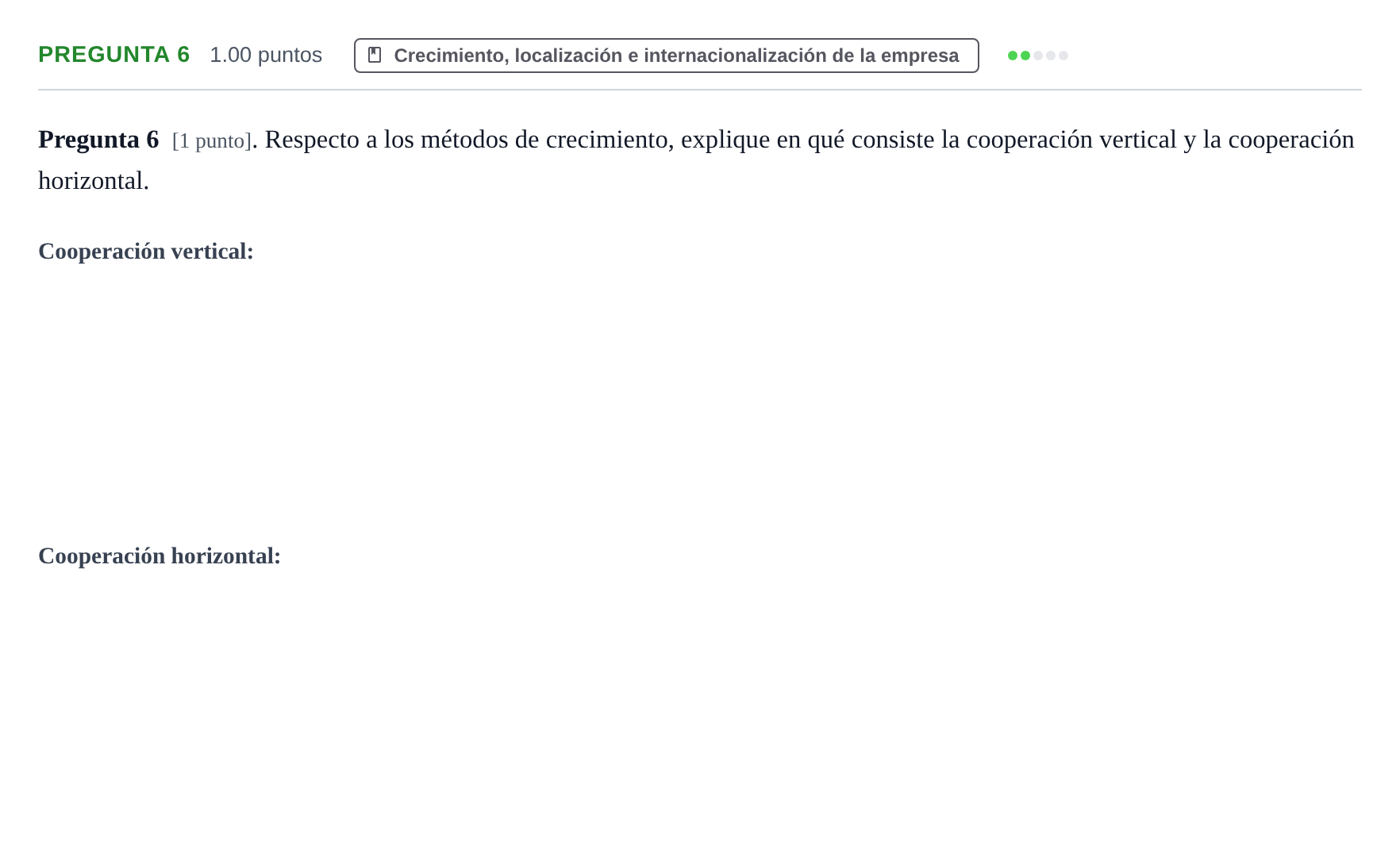 Enunciado: Pregunta 6 · Empresa y Diseño de Modelos de Negocio PAU La Rioja Extraordinaria 2022