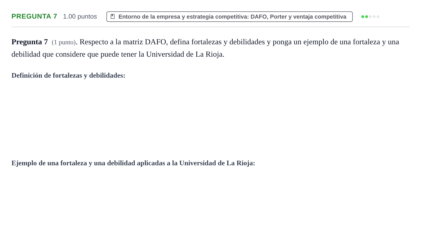 Enunciado: Pregunta 7 · Empresa y Diseño de Modelos de Negocio PAU La Rioja Extraordinaria 2022