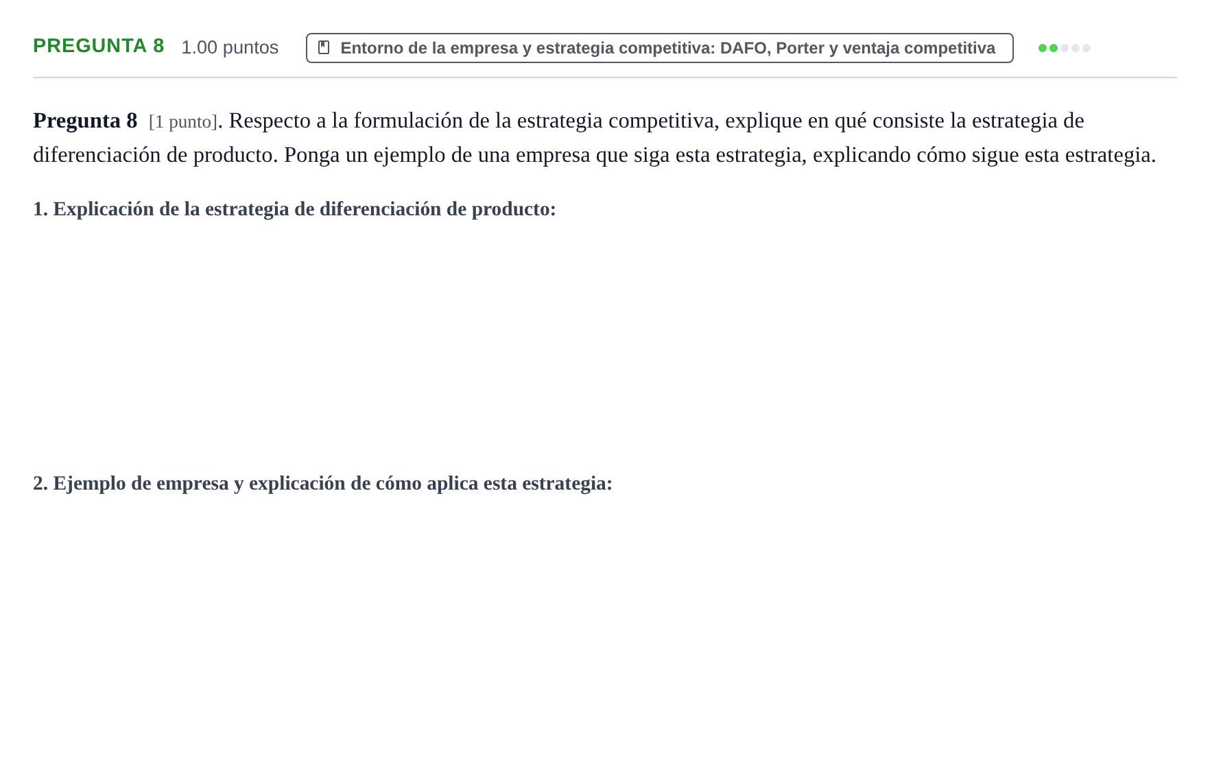 Enunciado: Pregunta 8 · Empresa y Diseño de Modelos de Negocio PAU La Rioja Extraordinaria 2022