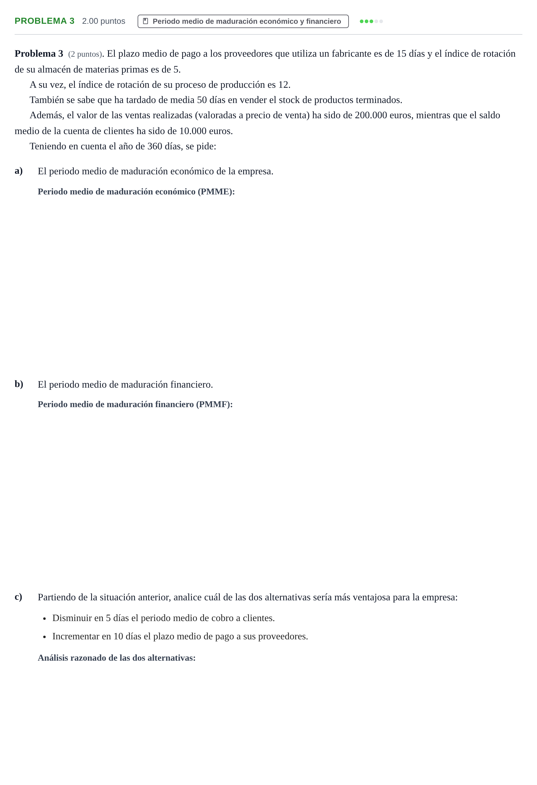 Enunciado: Problema 3 · Empresa y Diseño de Modelos de Negocio PAU La Rioja Extraordinaria 2022